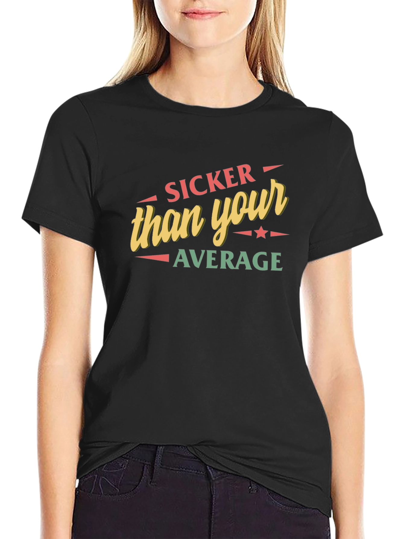 Sicker Than Your Average Graphic T-Shirt