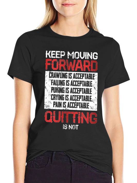 Motivational Graphic Tee - Keep Moving Forward