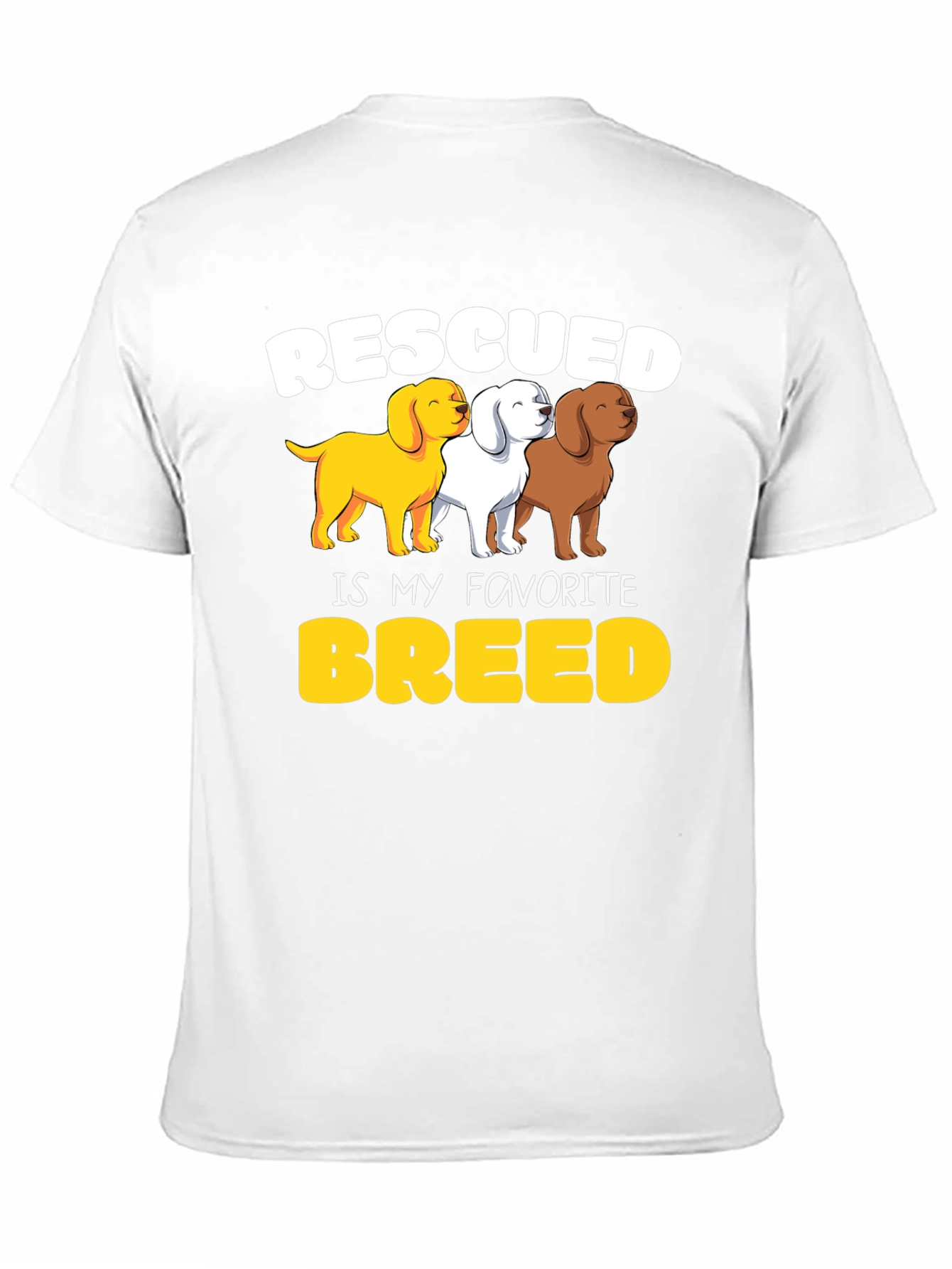 Rescued is My Favorite Breed Dog Lover T-Shirt