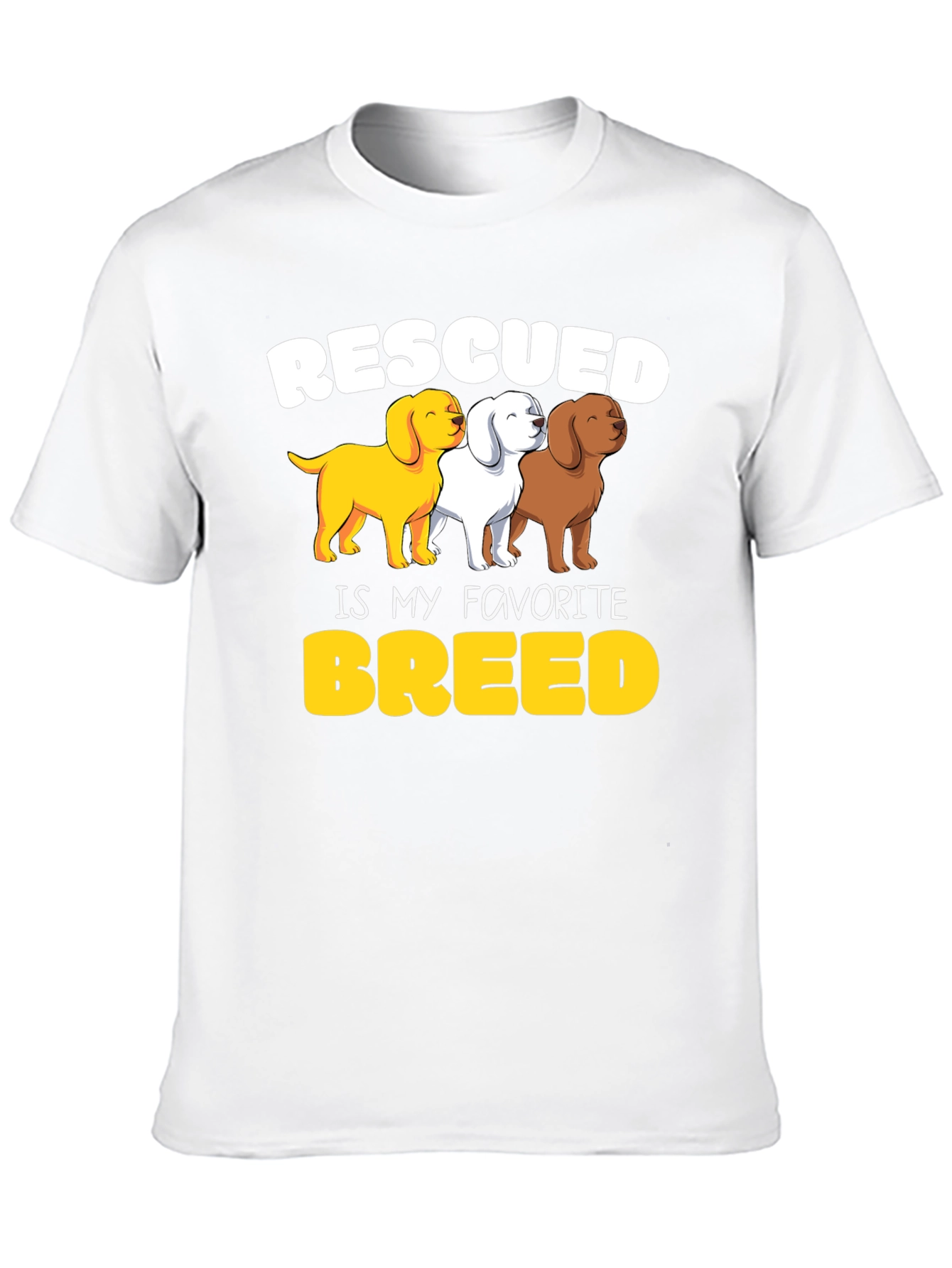 Rescued is My Favorite Breed Dog Lover T-Shirt