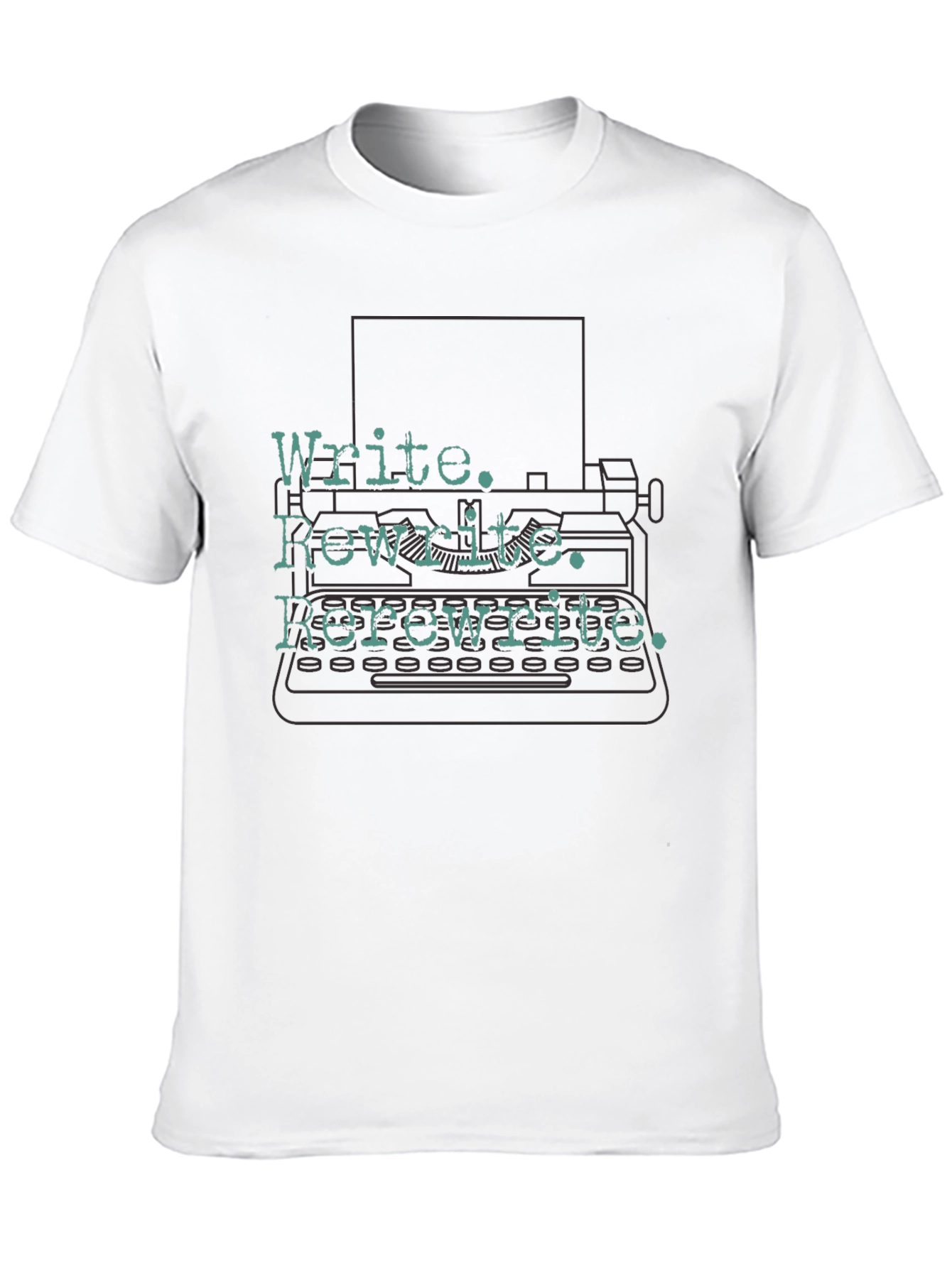 Write. Rewrite. Rerewrite. Writers T-Shirt