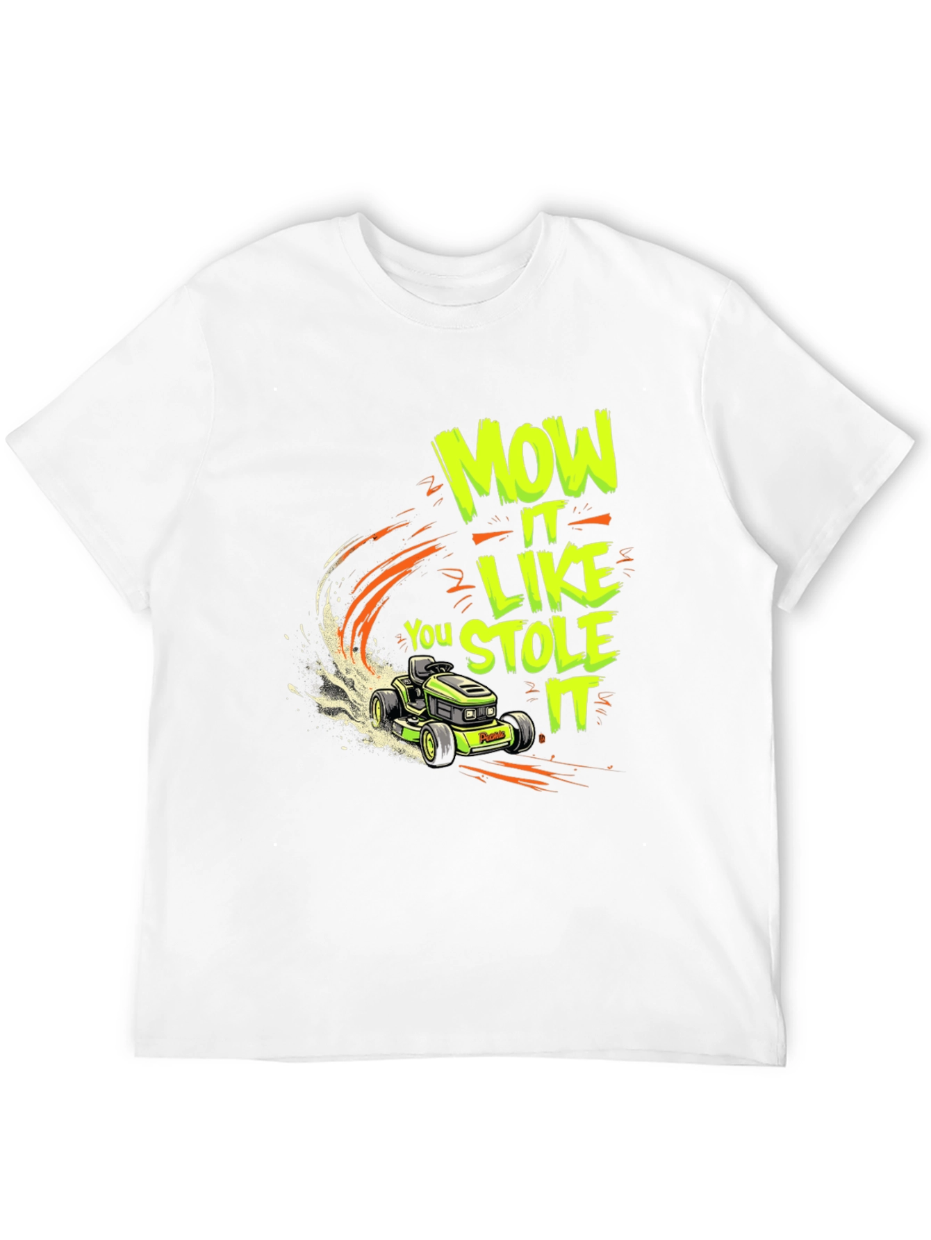 Mow It Like You Stole It Black T-Shirt