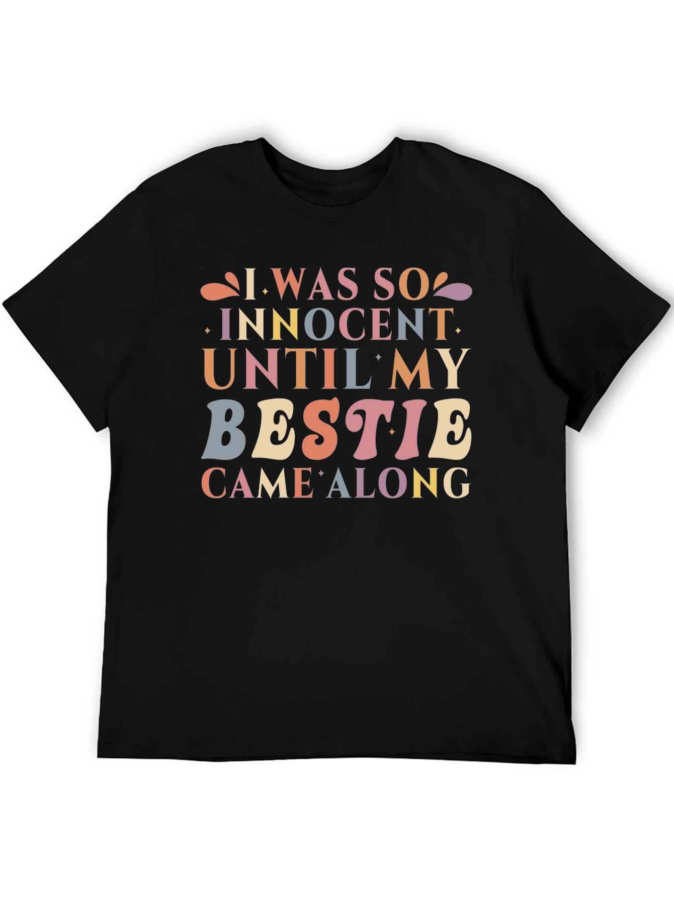 Innocent Until Bestie T-Shirt - Fun Novelty Tee