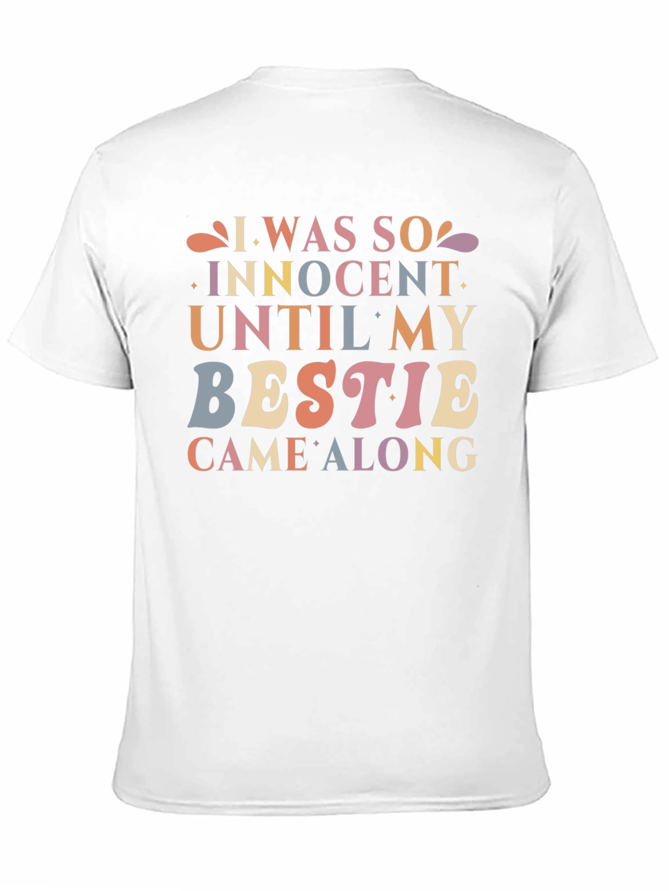 Innocent Until Bestie T-Shirt - Fun Novelty Tee