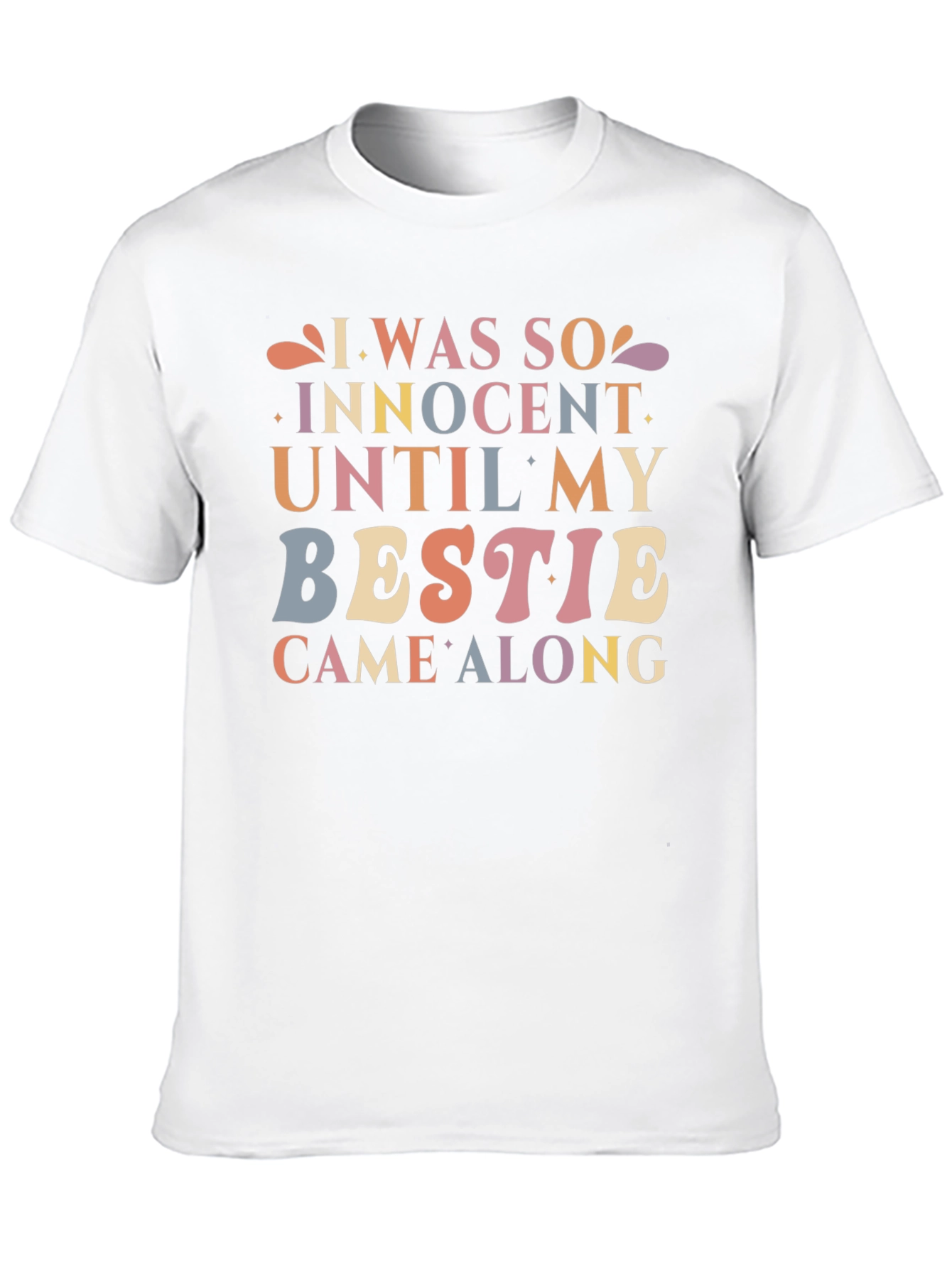 Innocent Until Bestie T-Shirt - Fun Novelty Tee