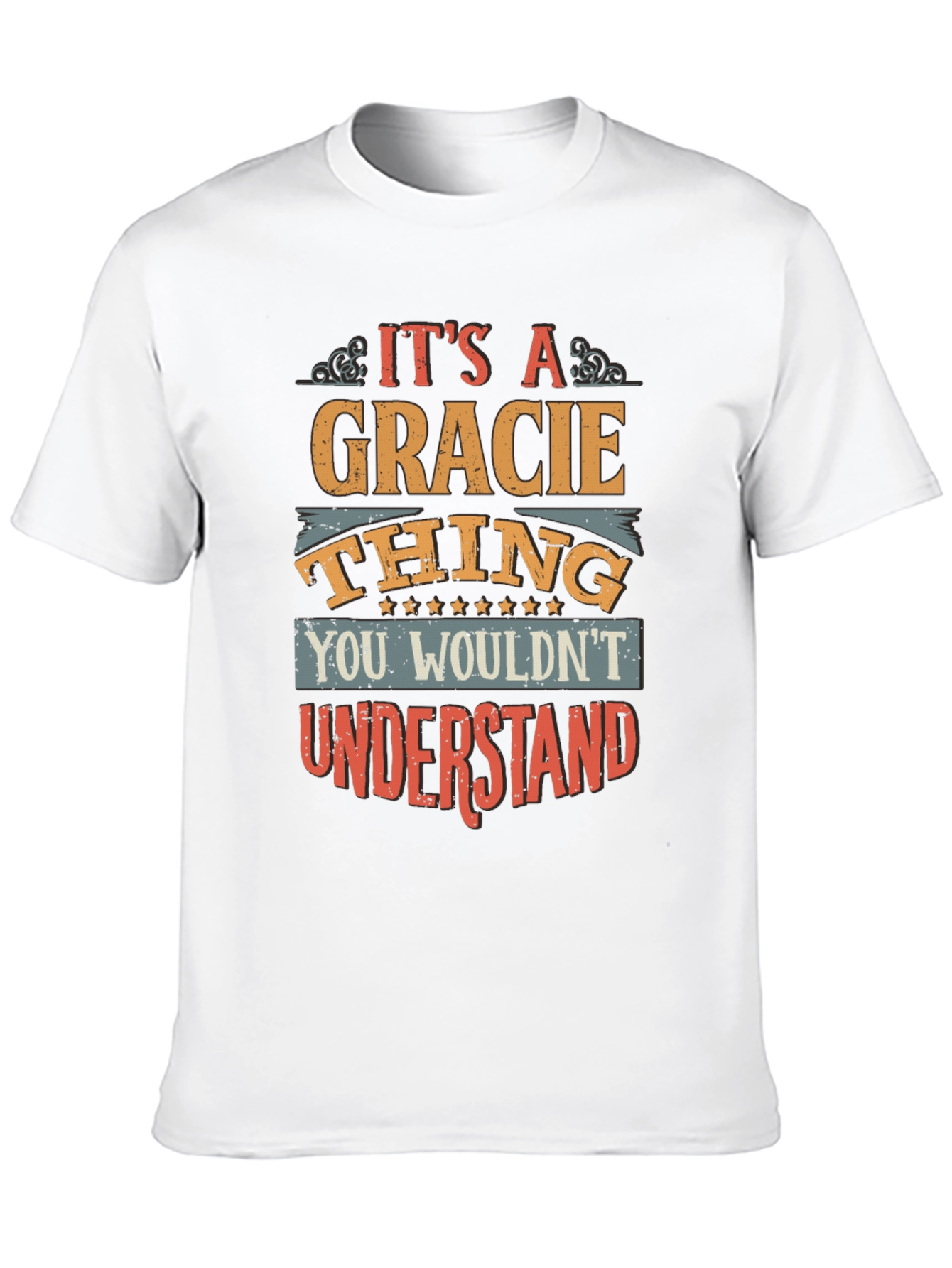 Its A Gracie Thing T-Shirt