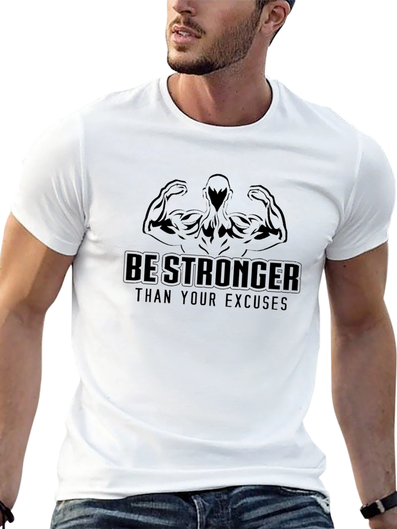 Be Stronger Than Your Excuses Graphic Tee