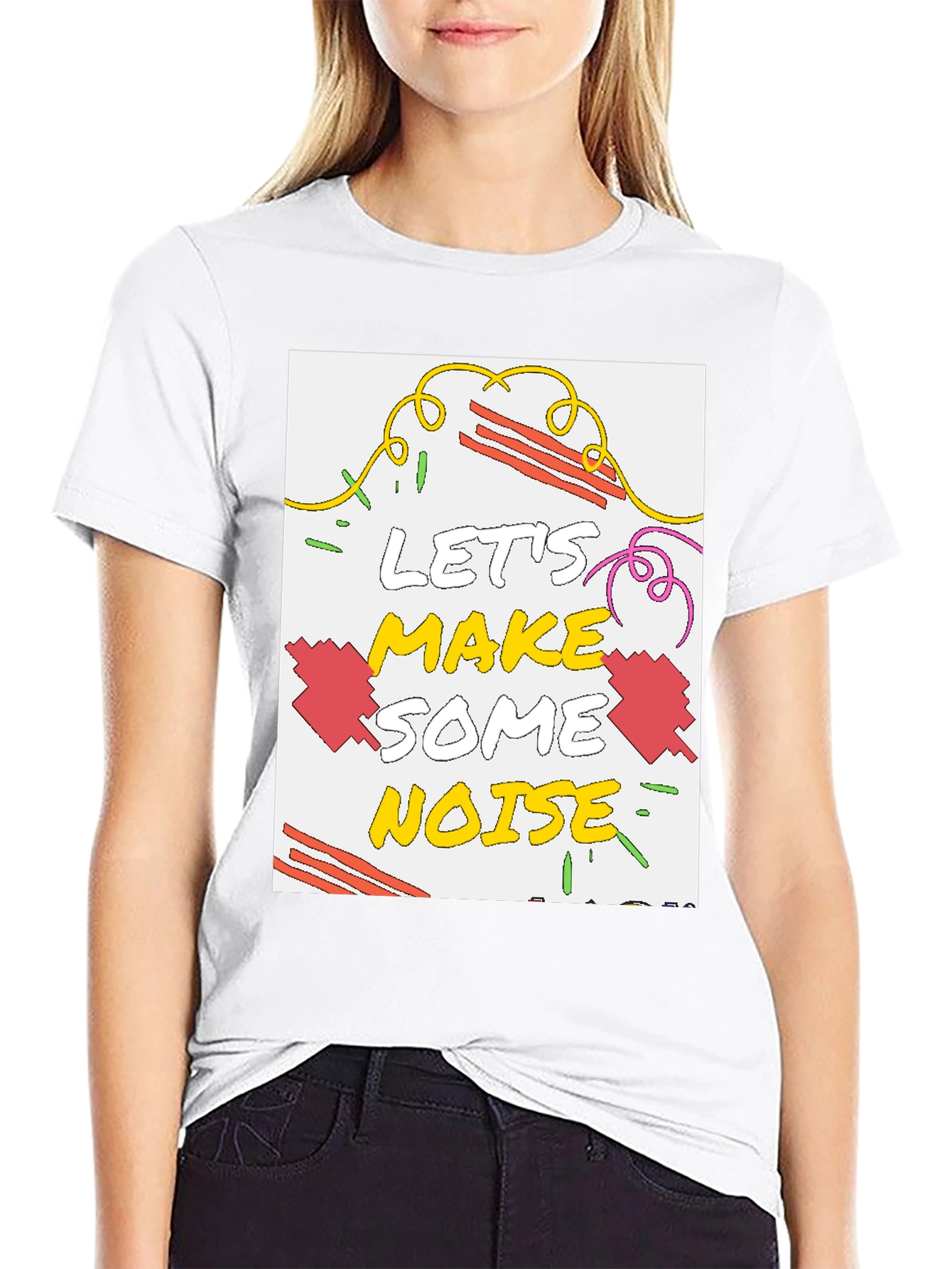 Lets Make Some Noise Graphic T-Shirt