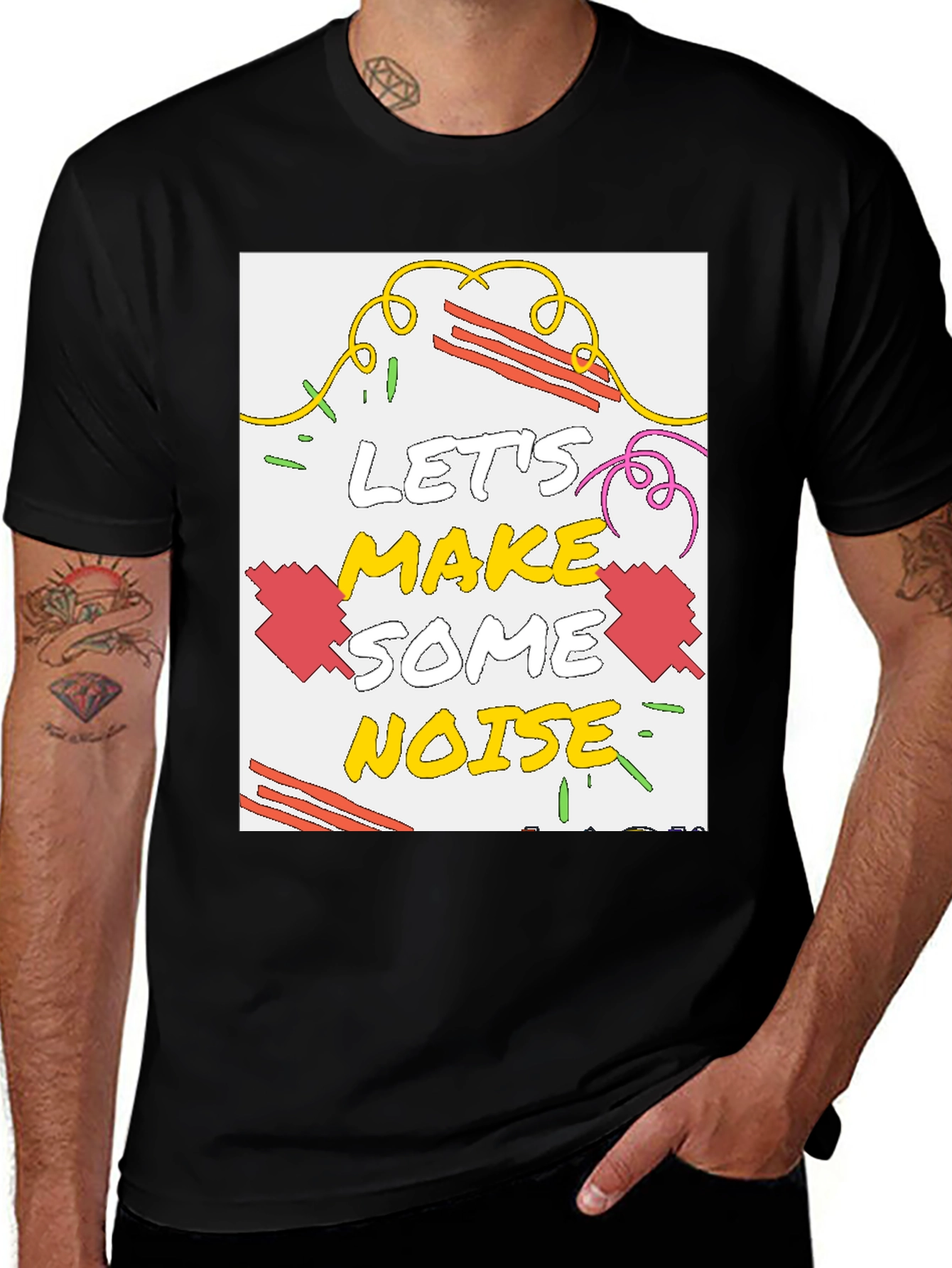 Lets Make Some Noise Graphic T-Shirt