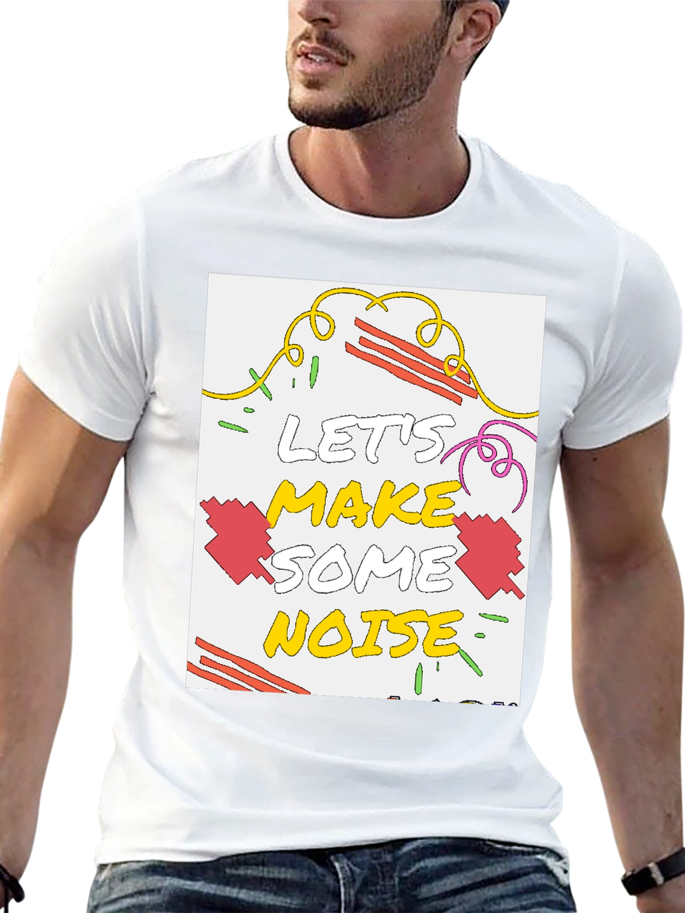 Lets Make Some Noise Graphic T-Shirt