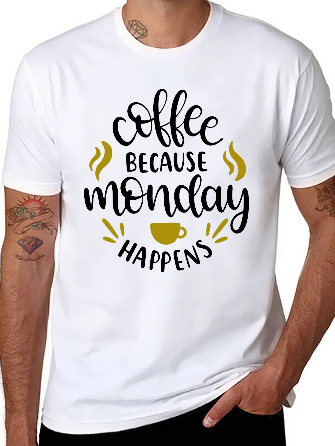 Coffee Because Monday Happens T-Shirt