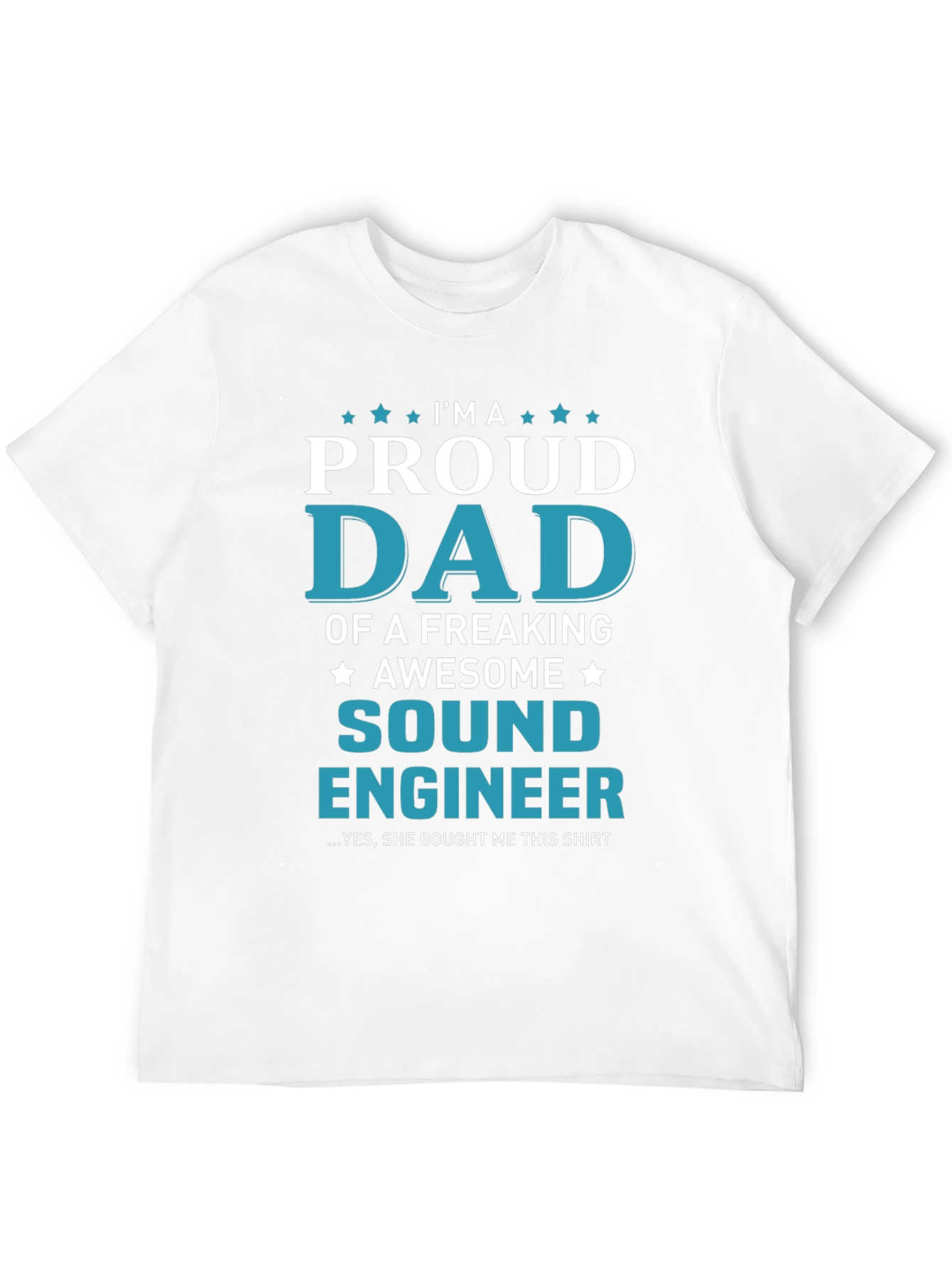 Proud Dad Sound Engineer Graphic Tee