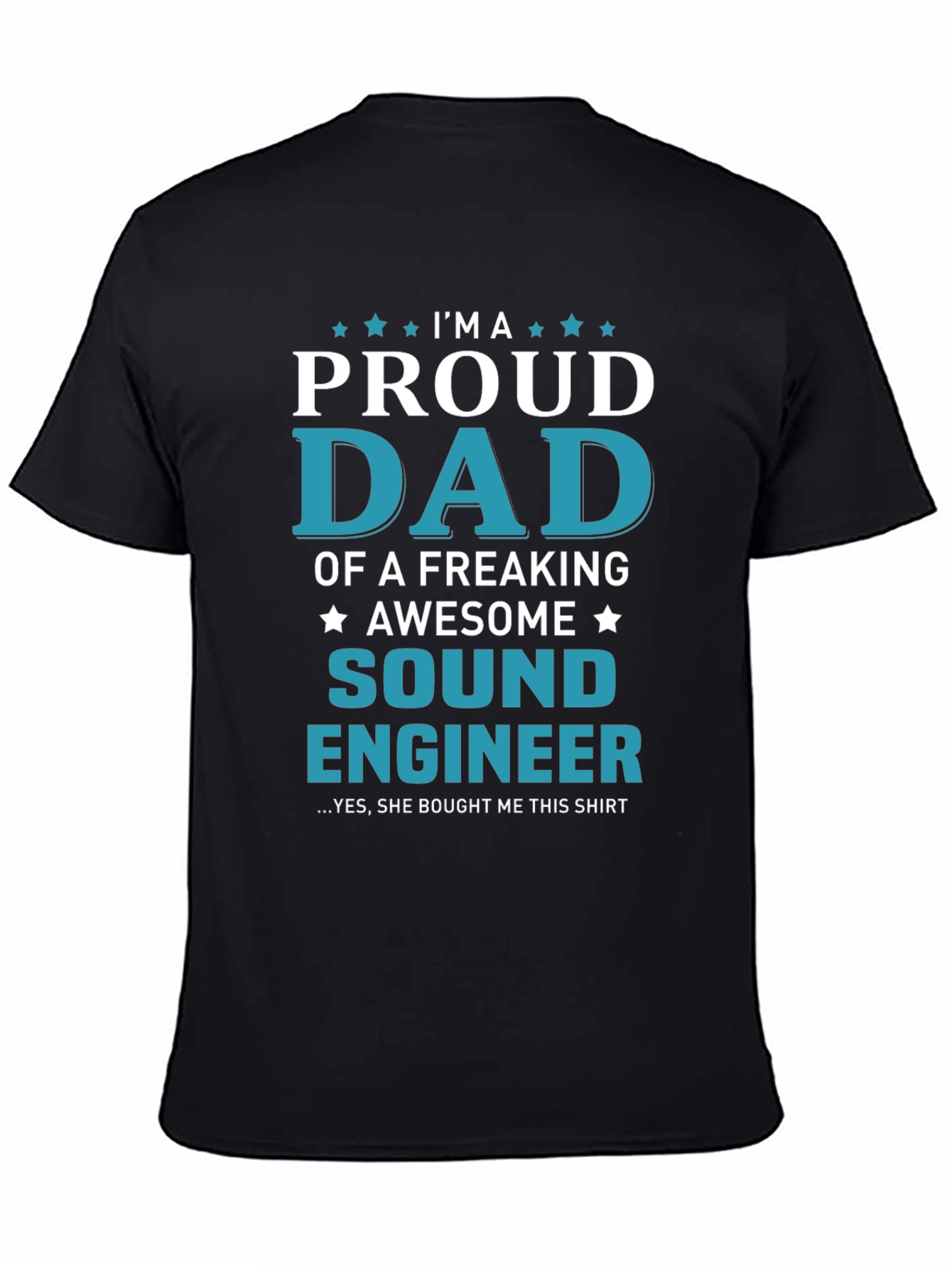 Proud Dad Sound Engineer Graphic Tee