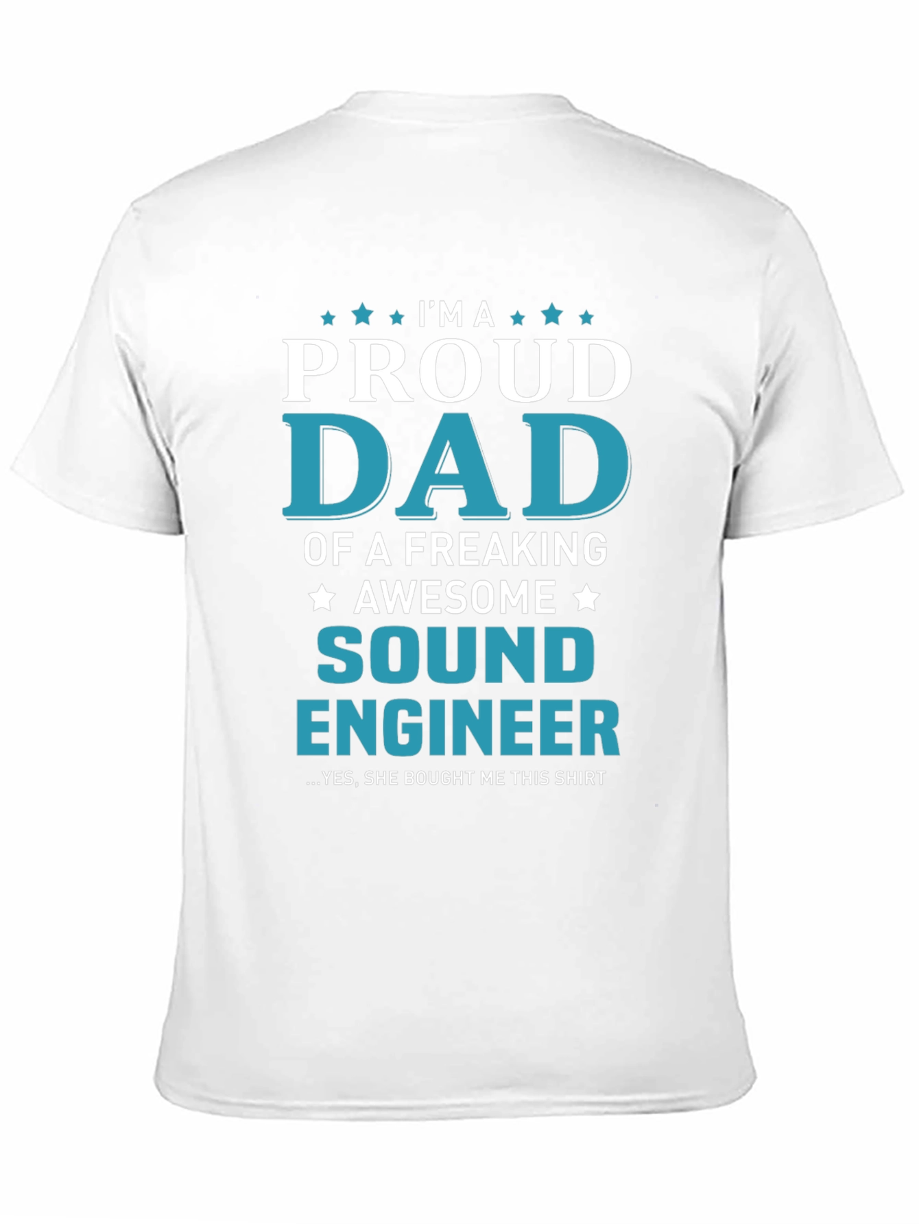 Proud Dad Sound Engineer Graphic Tee