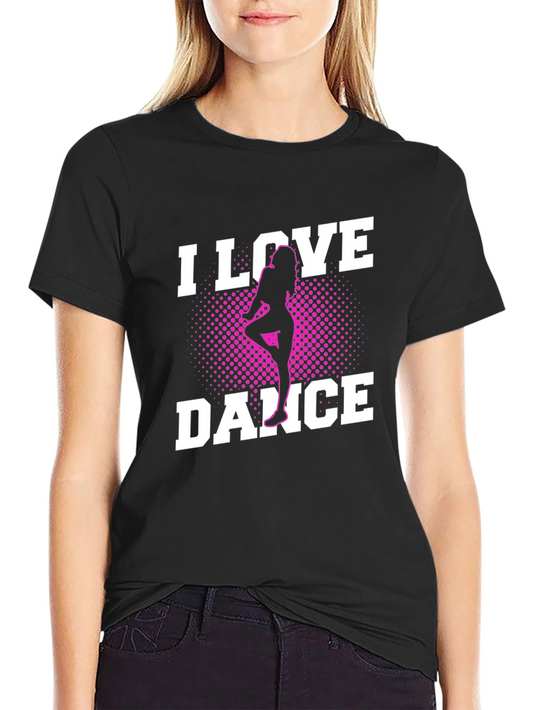 I Love Dance Black Graphic Tee Shirt