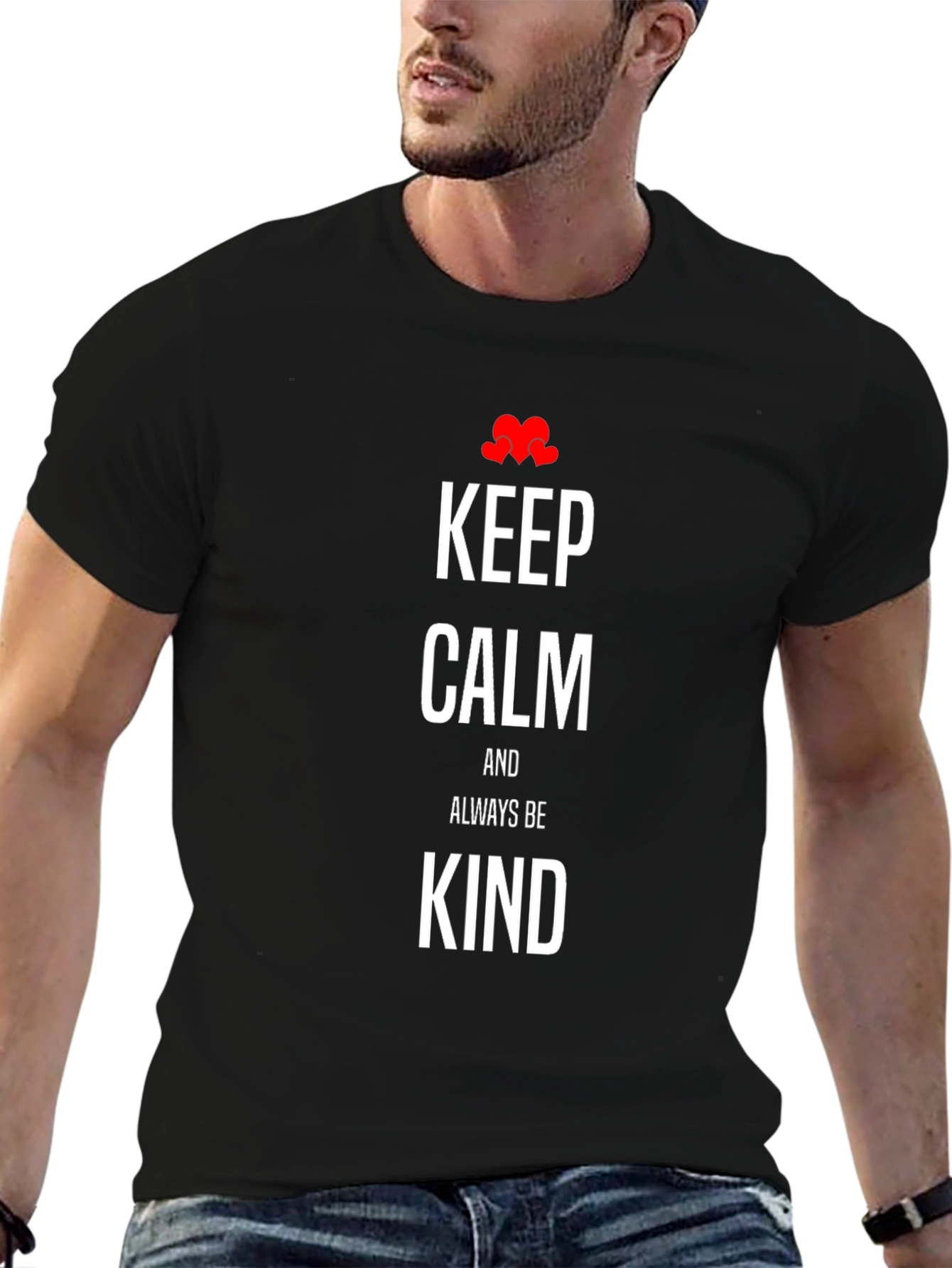 Keep Calm and Always Be Kind - Graphic T-Shirt