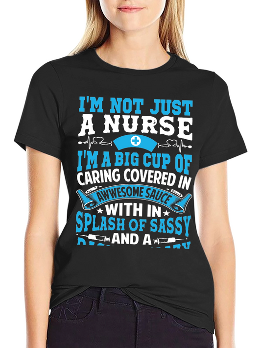 Nurse T-Shirt - Caring & Sassy