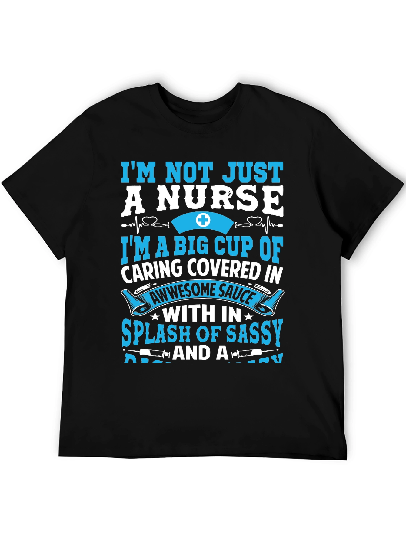 Nurse T-Shirt - Caring & Sassy