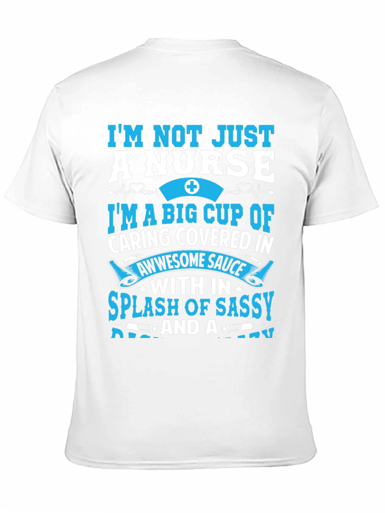 Nurse T-Shirt - Caring & Sassy