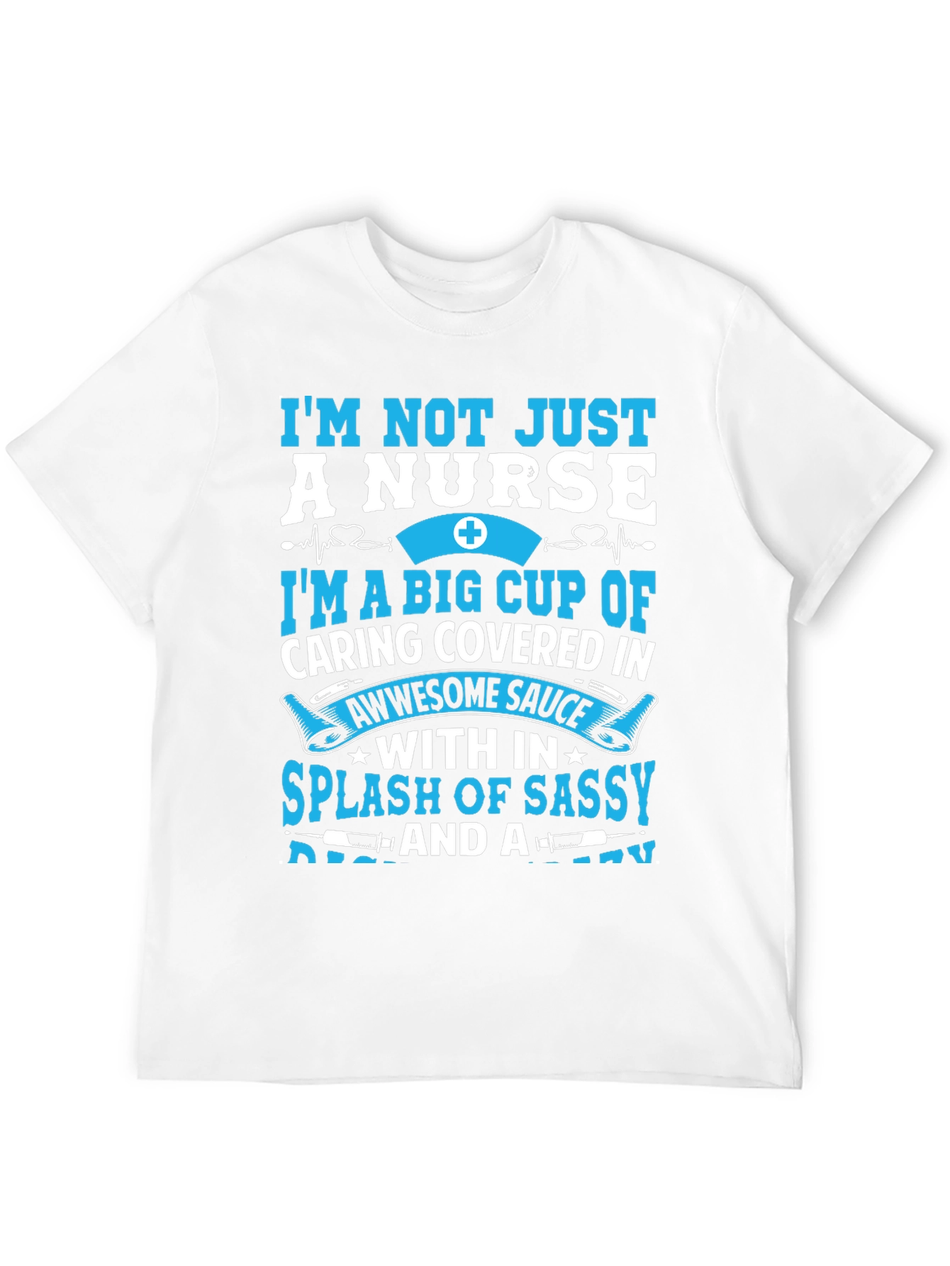 Nurse T-Shirt - Caring & Sassy