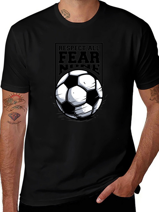 Respect All Fear None Soccer T-Shirt