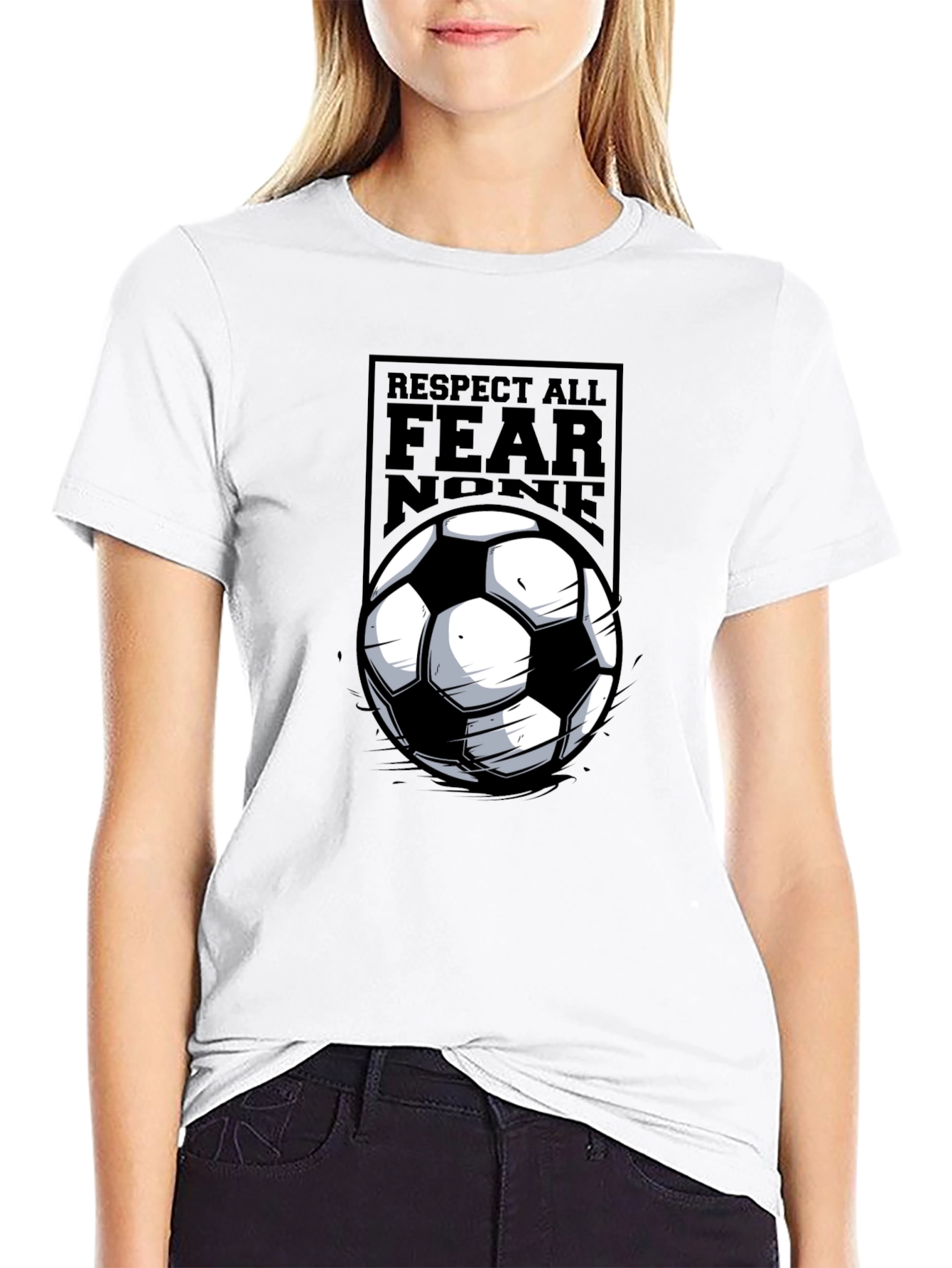 Respect All Fear None Soccer T-Shirt