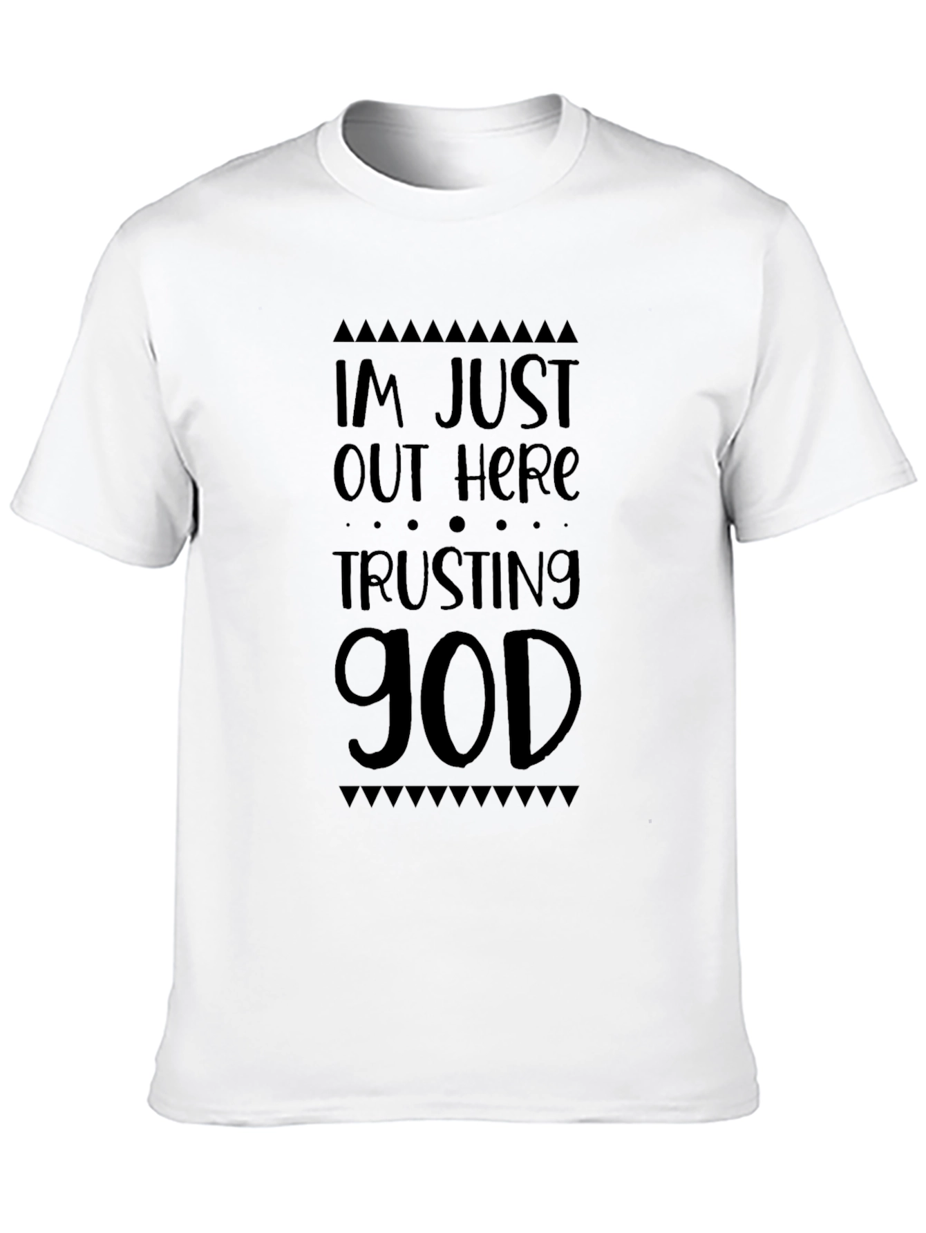 Faith-Based T-Shirt: Trusting God Design