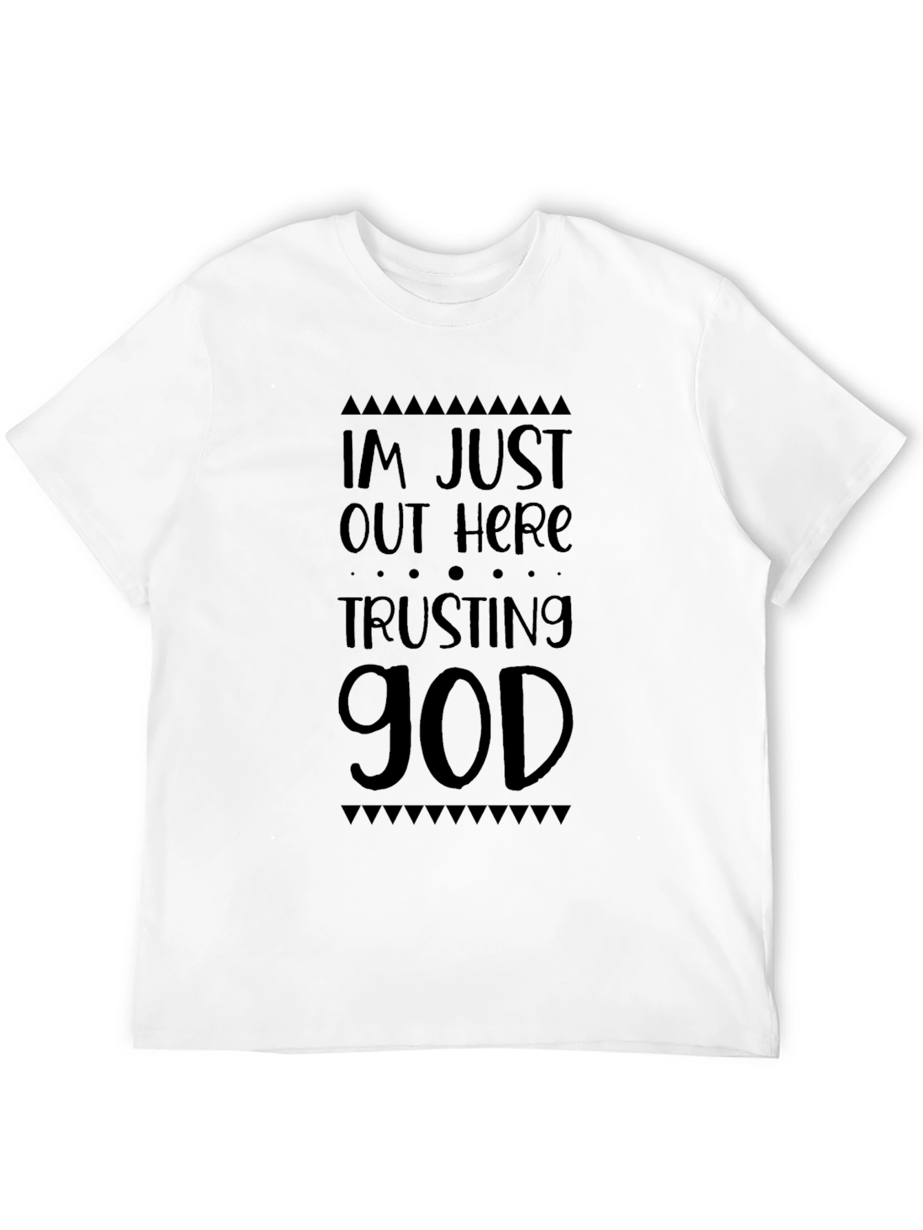 Faith-Based T-Shirt: Trusting God Design