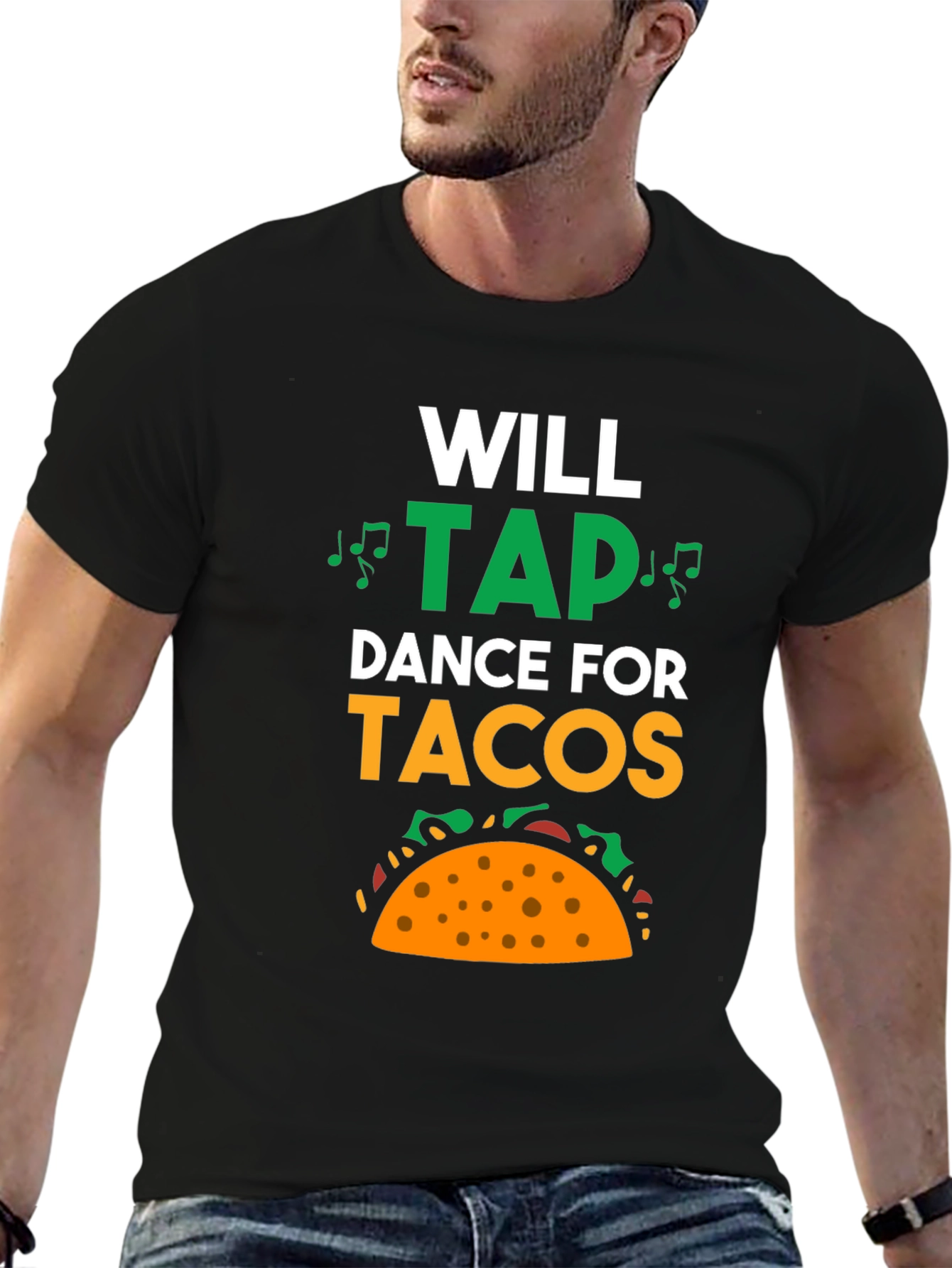 Will Tap Dance for Tacos T-Shirt