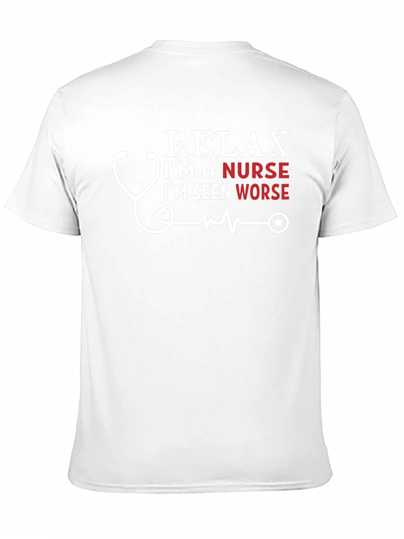 Relax Im A Nurse T-Shirt Funny Gift