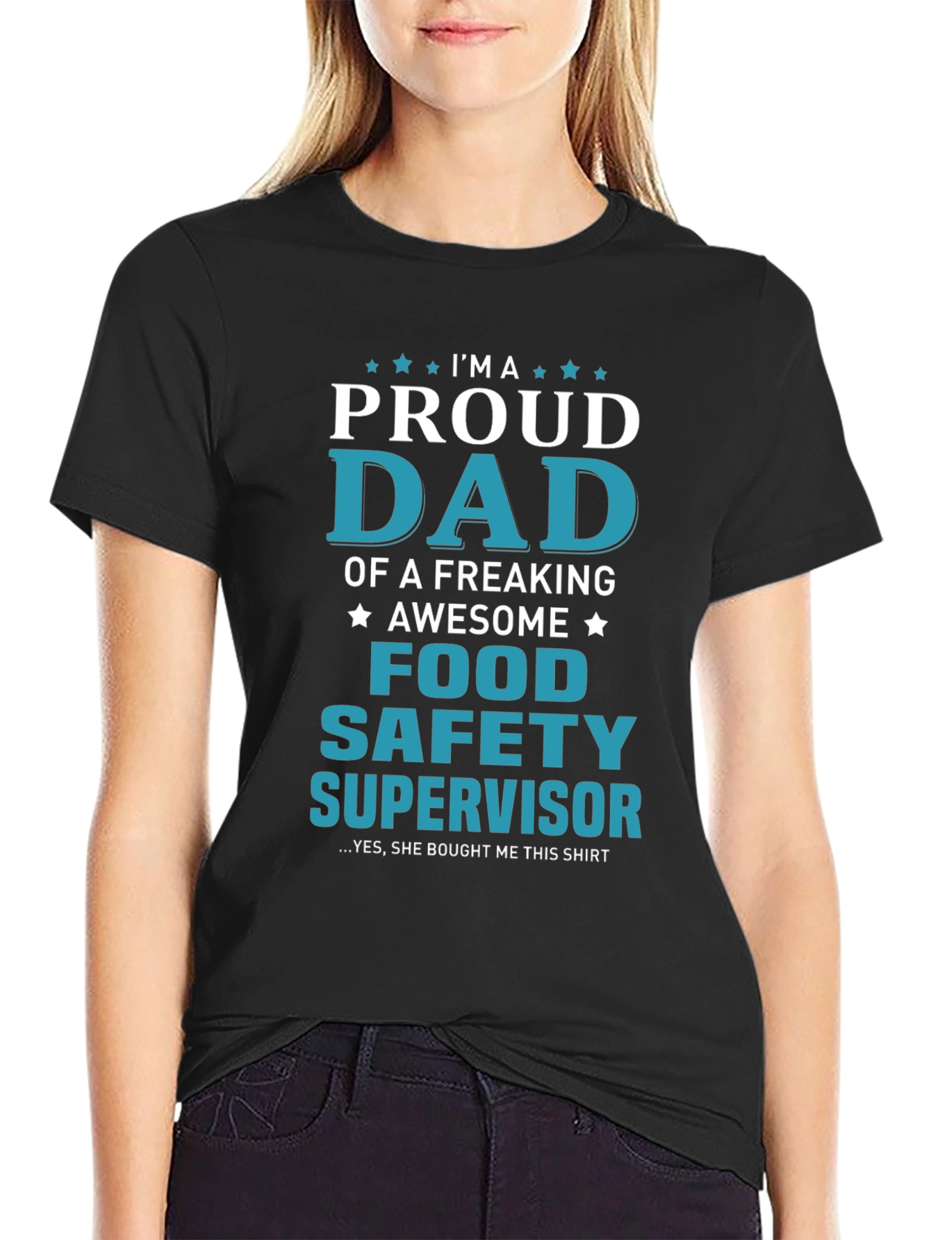 Proud Food Safety Supervisor Dad T-Shirt