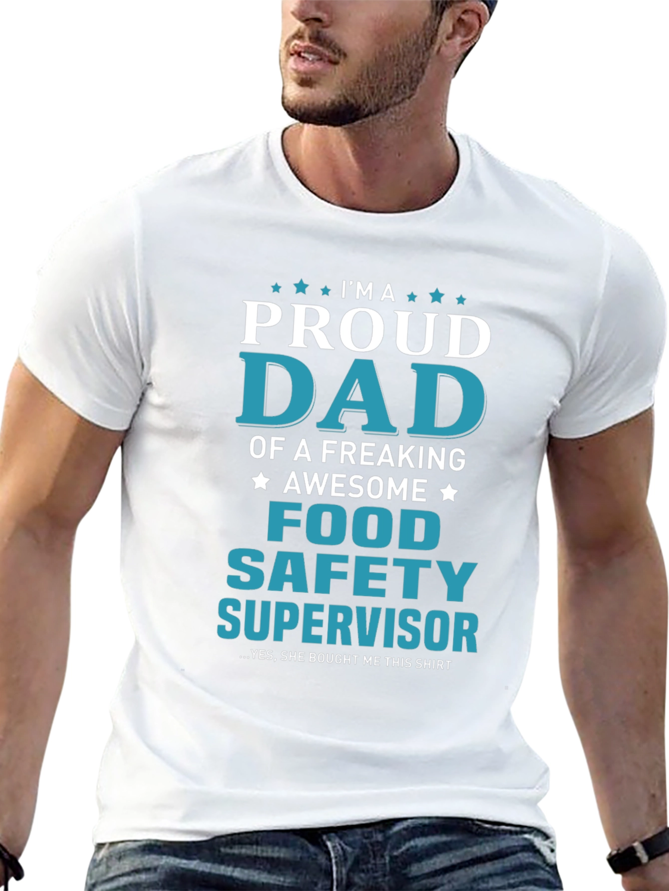 Proud Food Safety Supervisor Dad T-Shirt