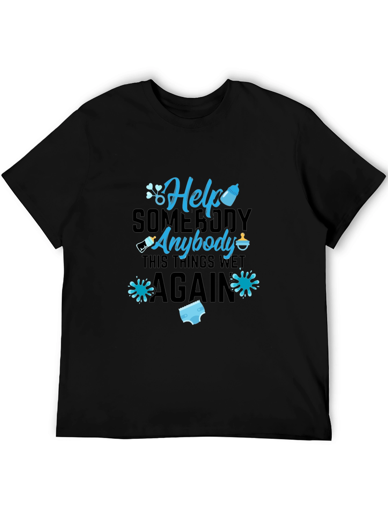 Help Somebody Anybody T-Shirt