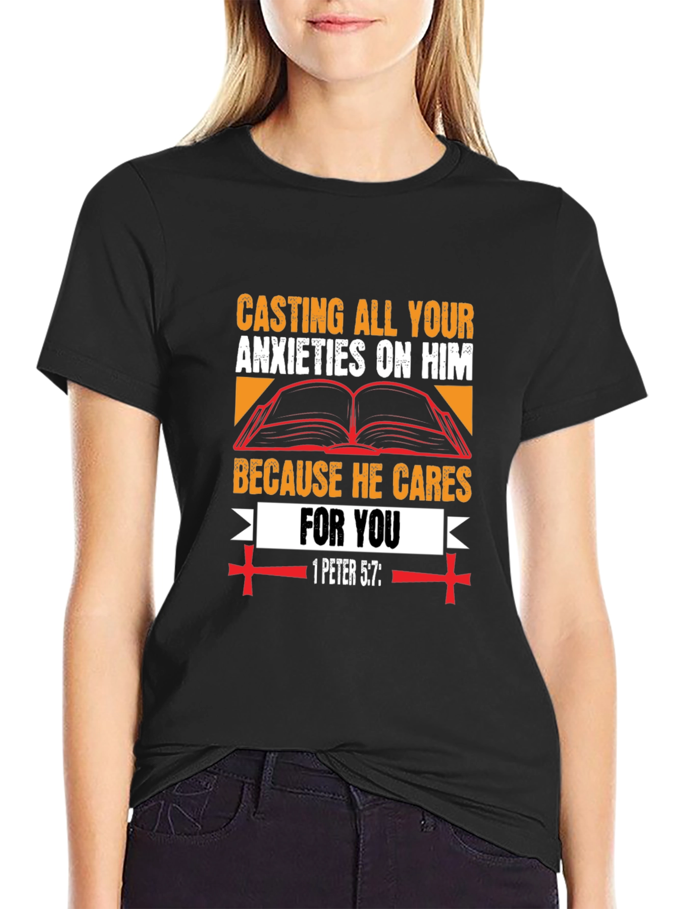 Faith-Based T-Shirt: Casting All Your Anxieties On Him