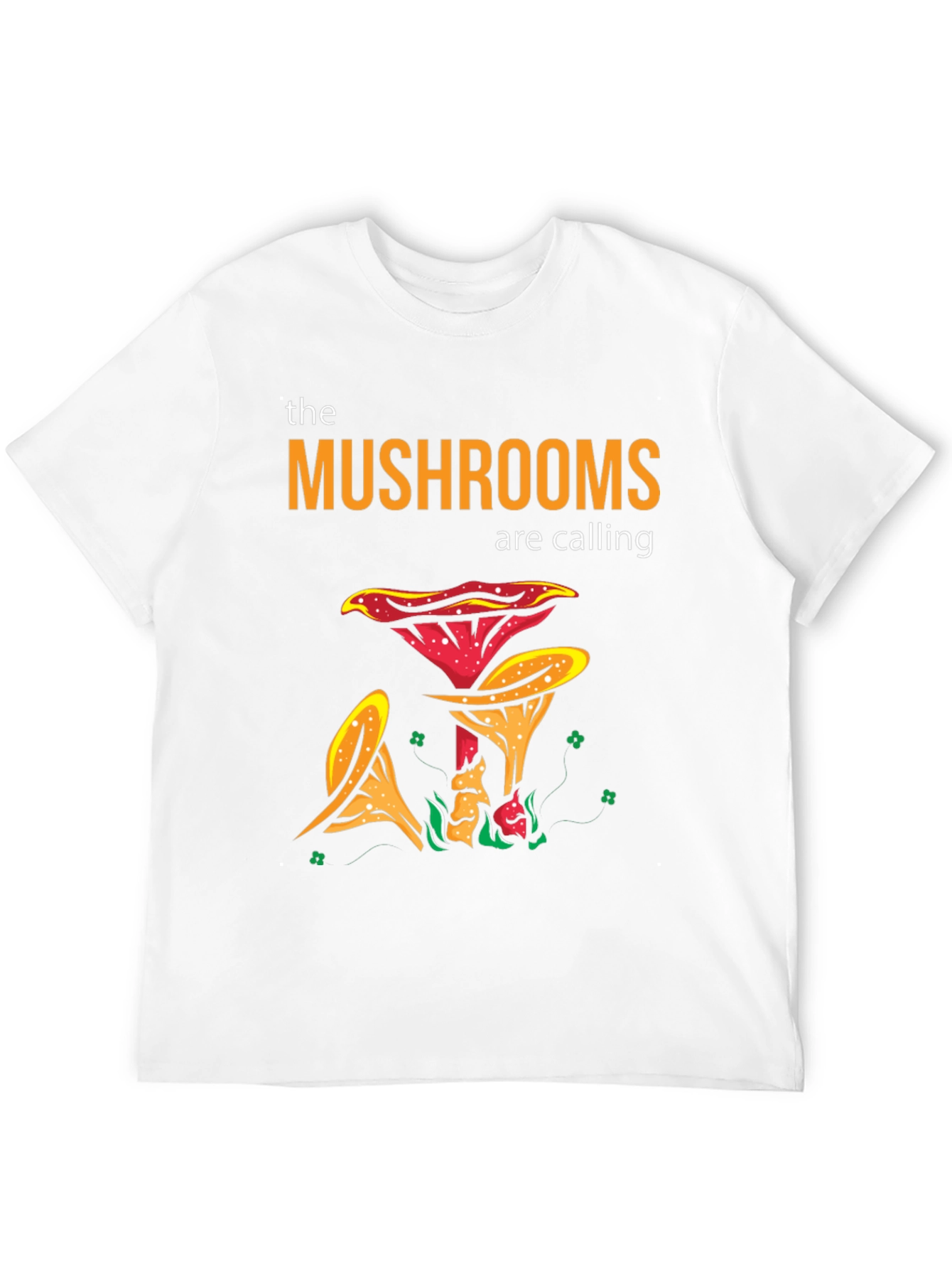 The Mushrooms Are Calling Graphic T-Shirt