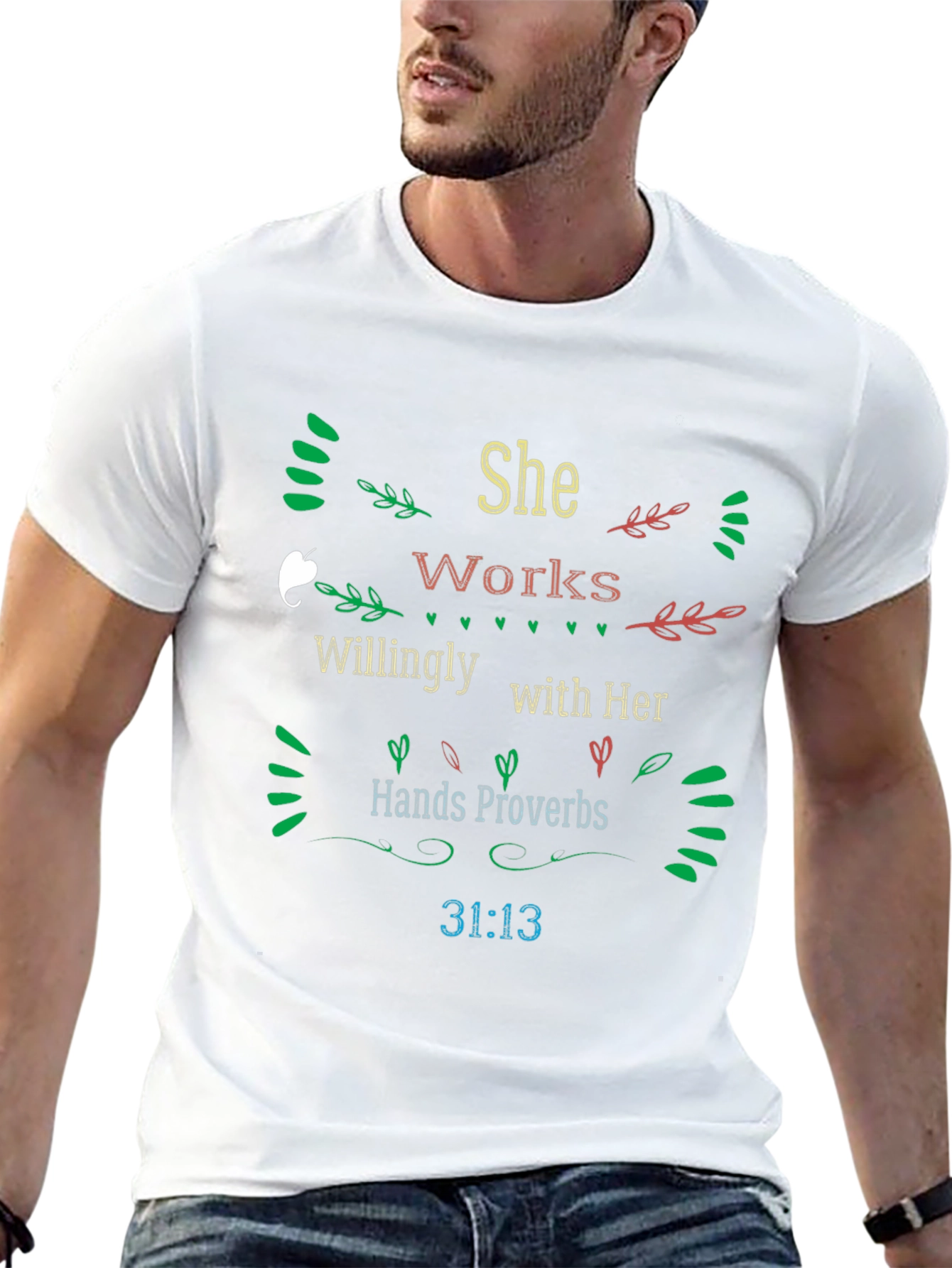 She Works Willingly Proverbs T-Shirt