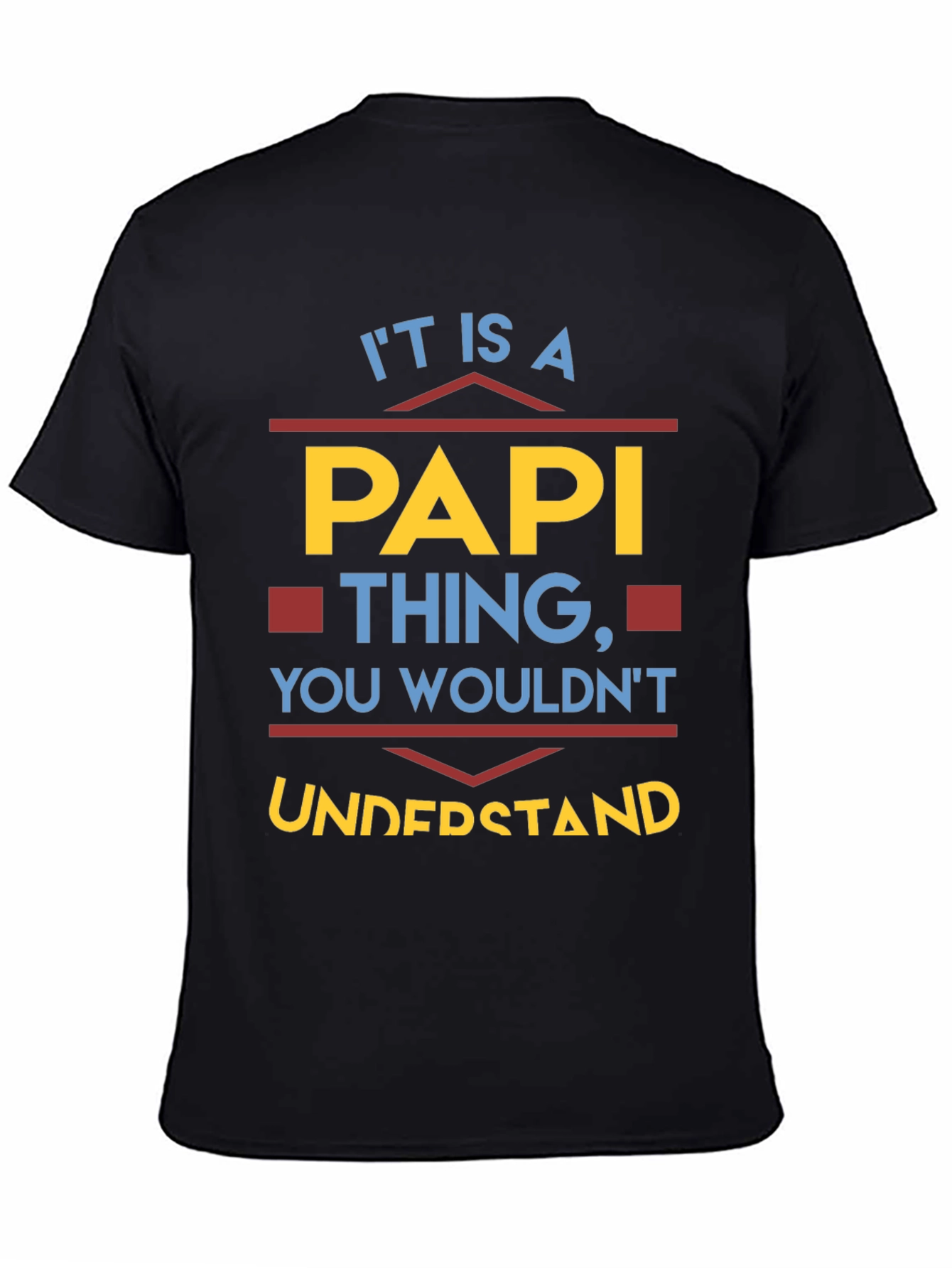 Its A Papi Thing T-Shirt