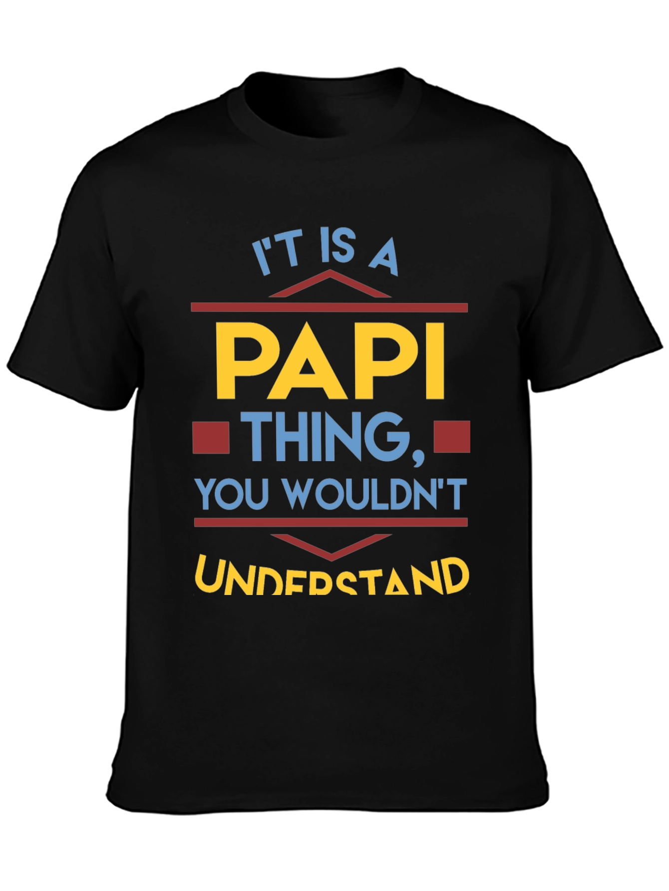 Its A Papi Thing T-Shirt