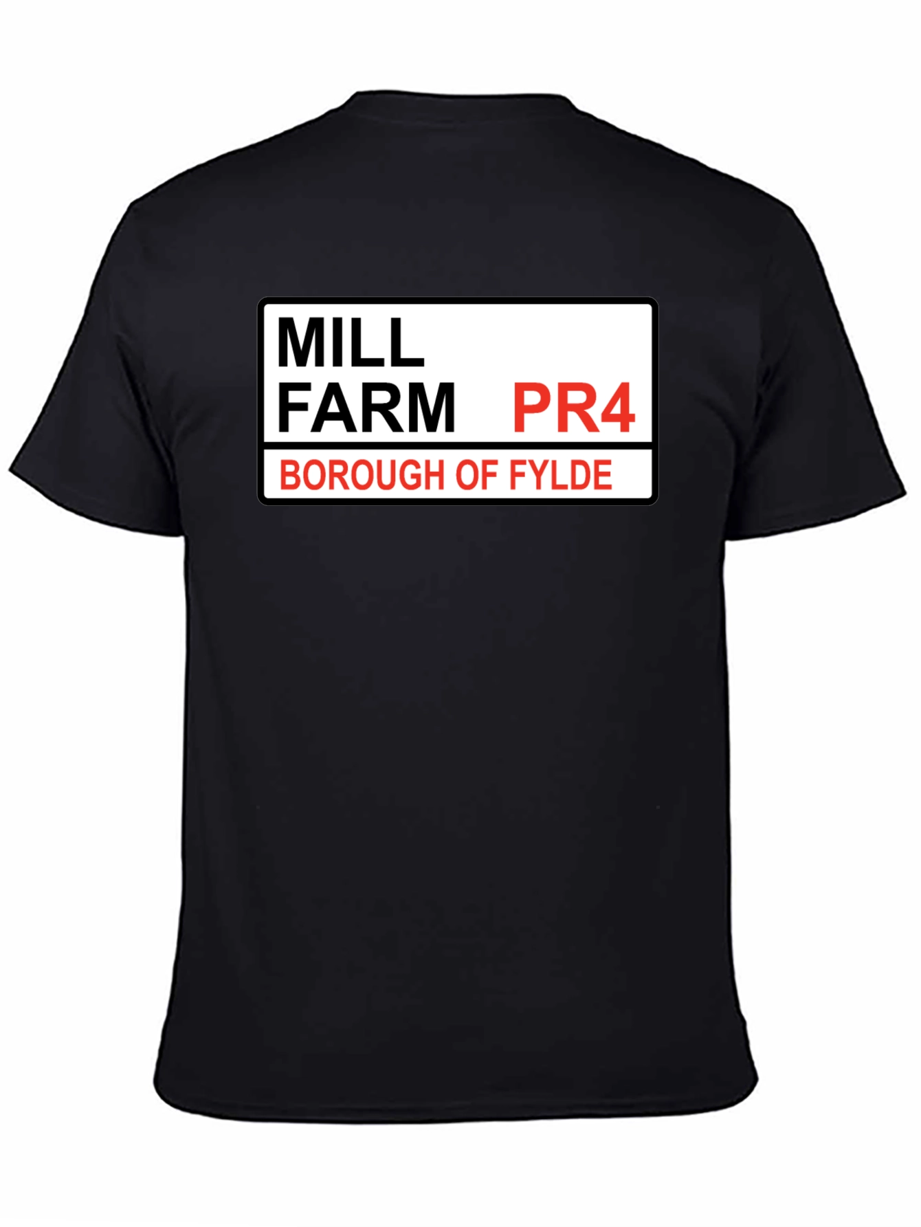 Mill Farm PR4 Borough of Fylde T-Shirt
