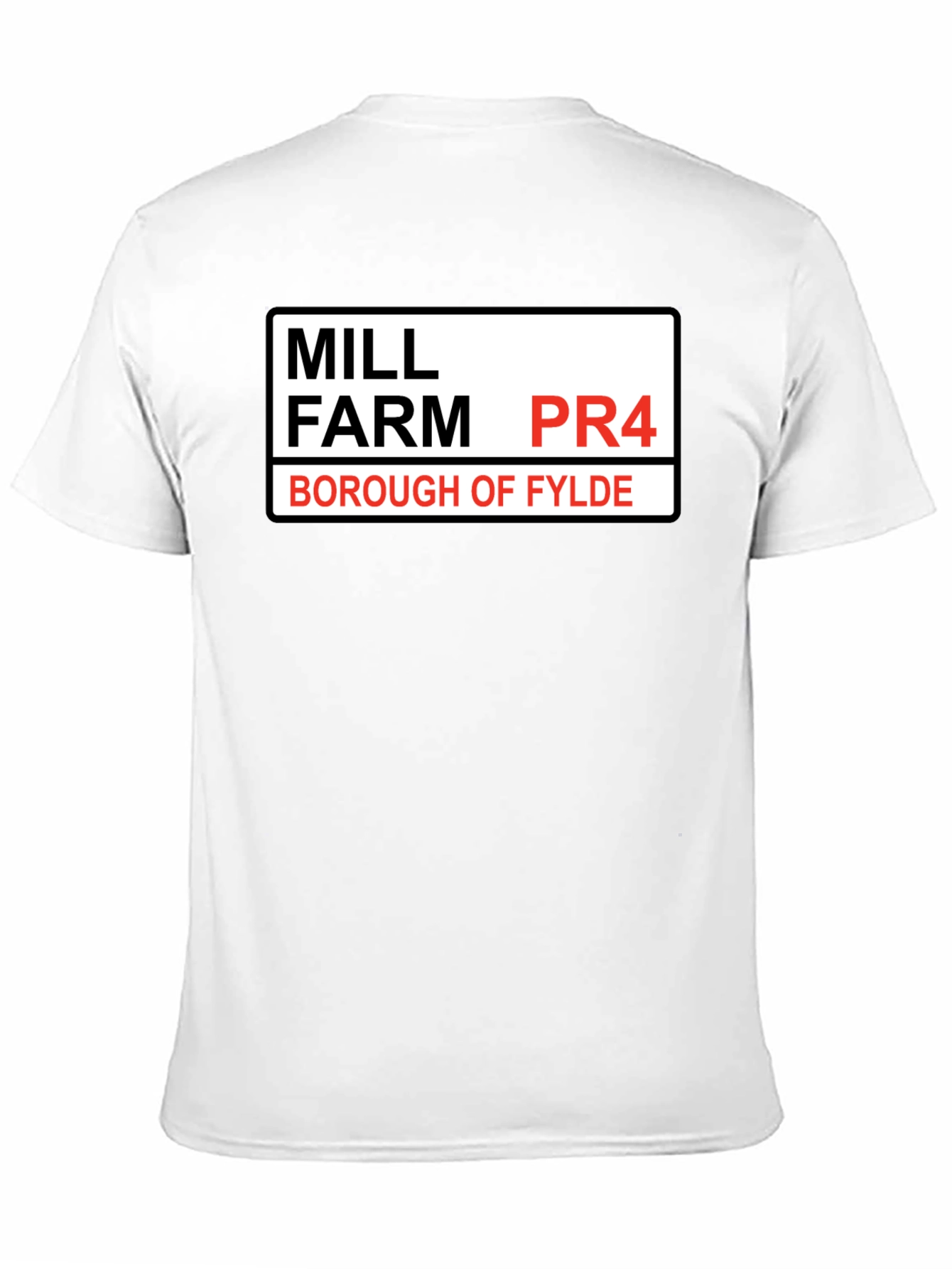 Mill Farm PR4 Borough of Fylde T-Shirt