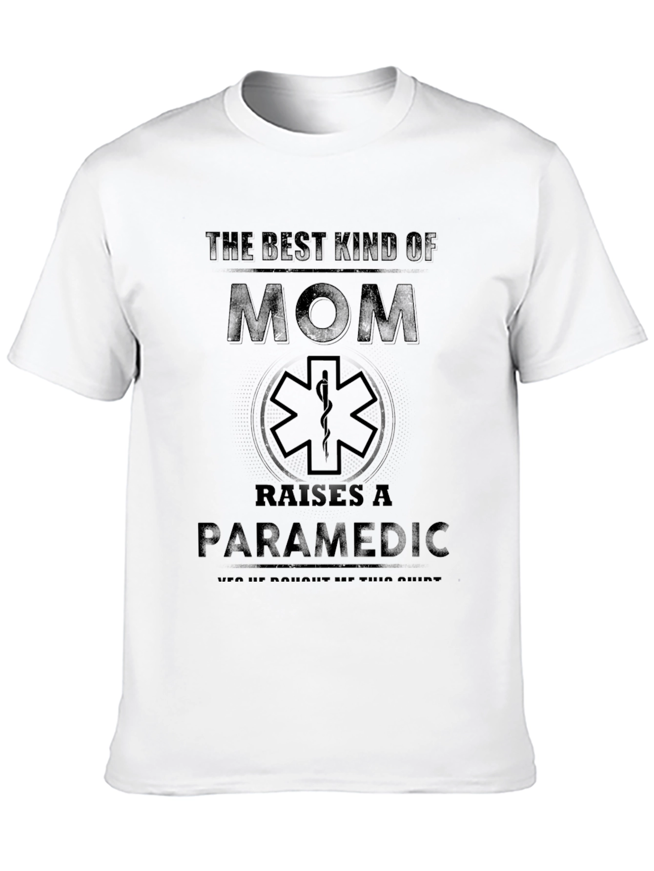 Best Kind of Mom Paramedic T-Shirt