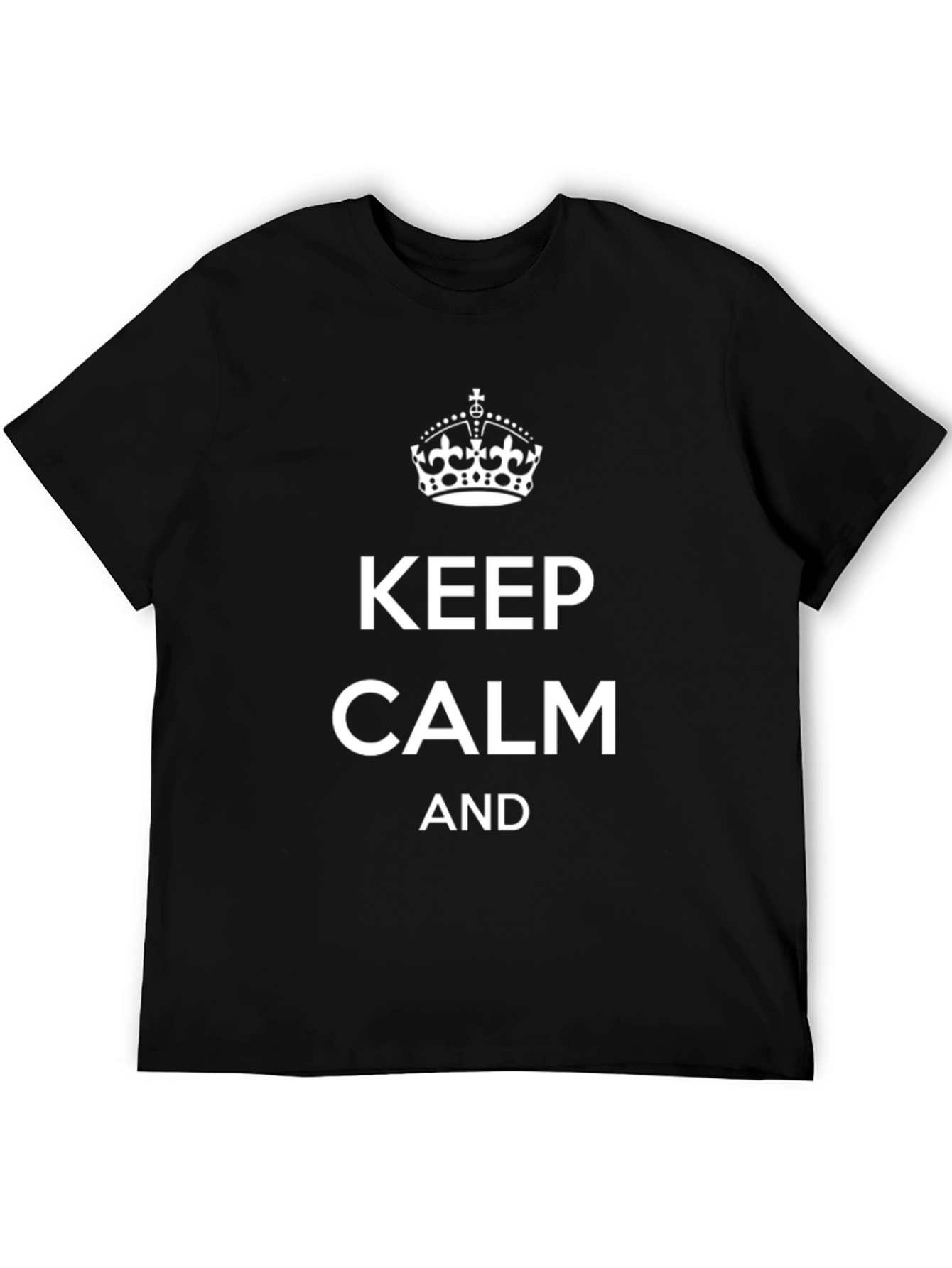Keep Calm T-Shirt - Classic Design