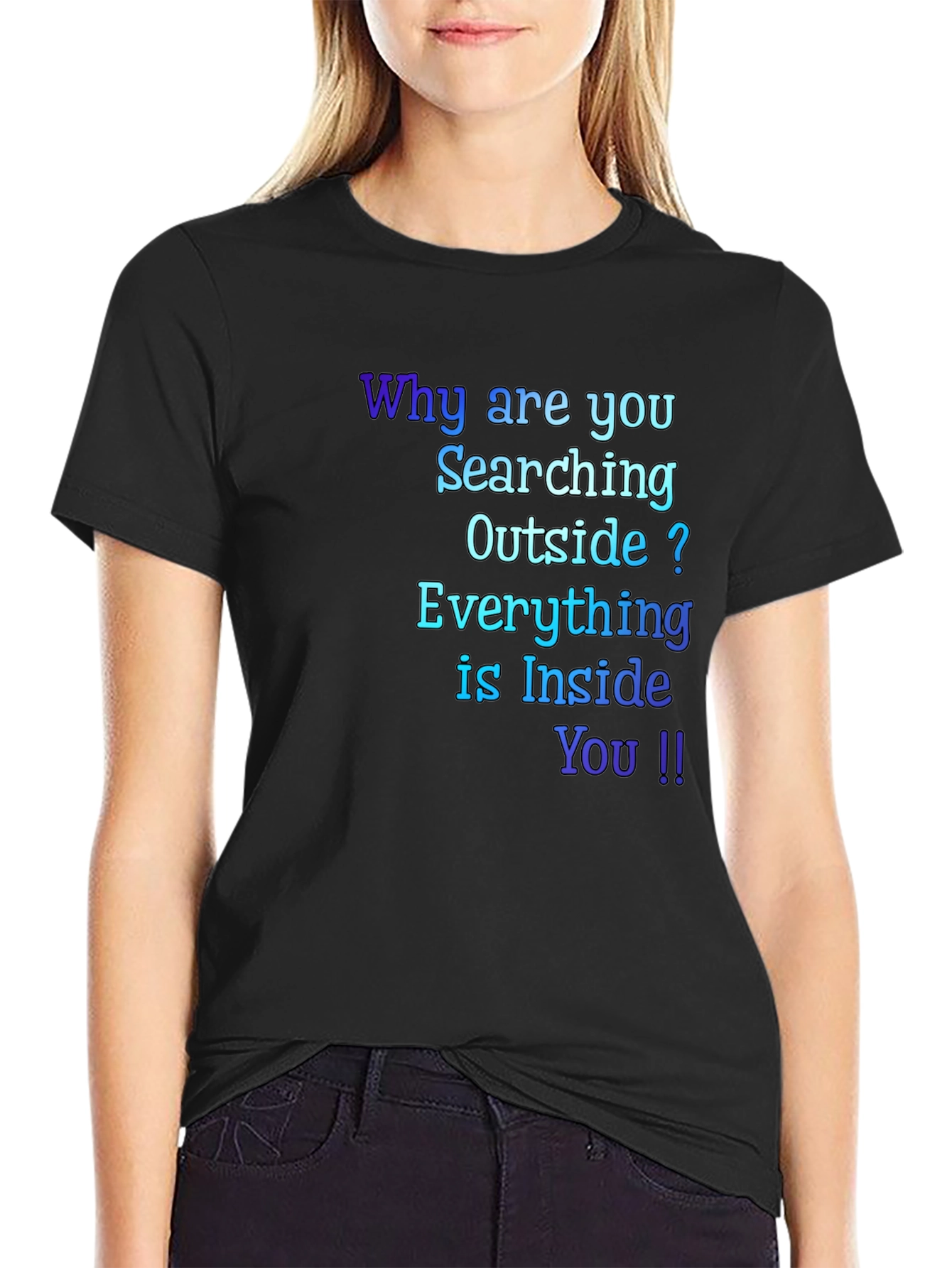 Inspirational Quote T-Shirt - Everything is Inside You !!