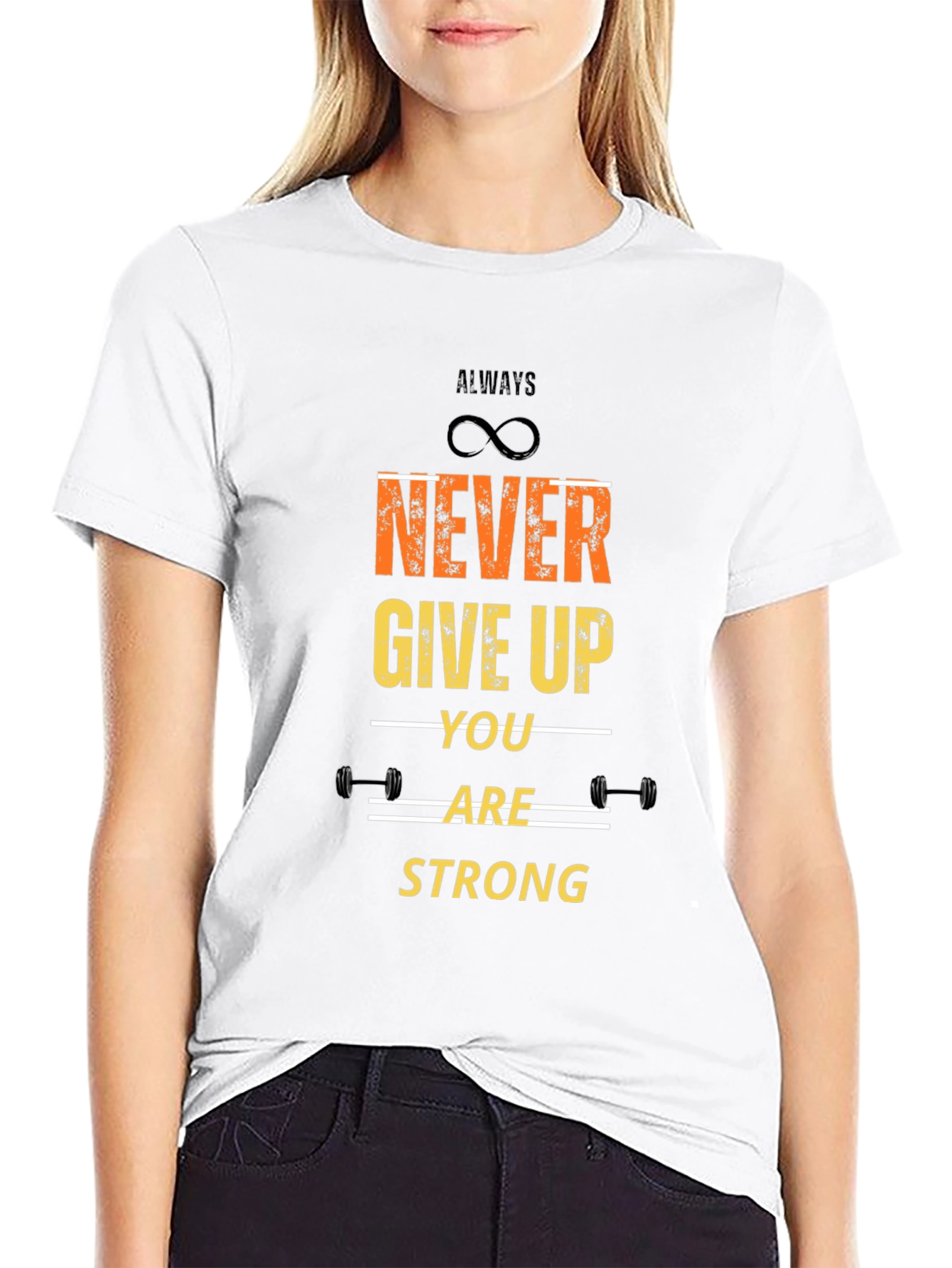 Always Never Give Up T-Shirt