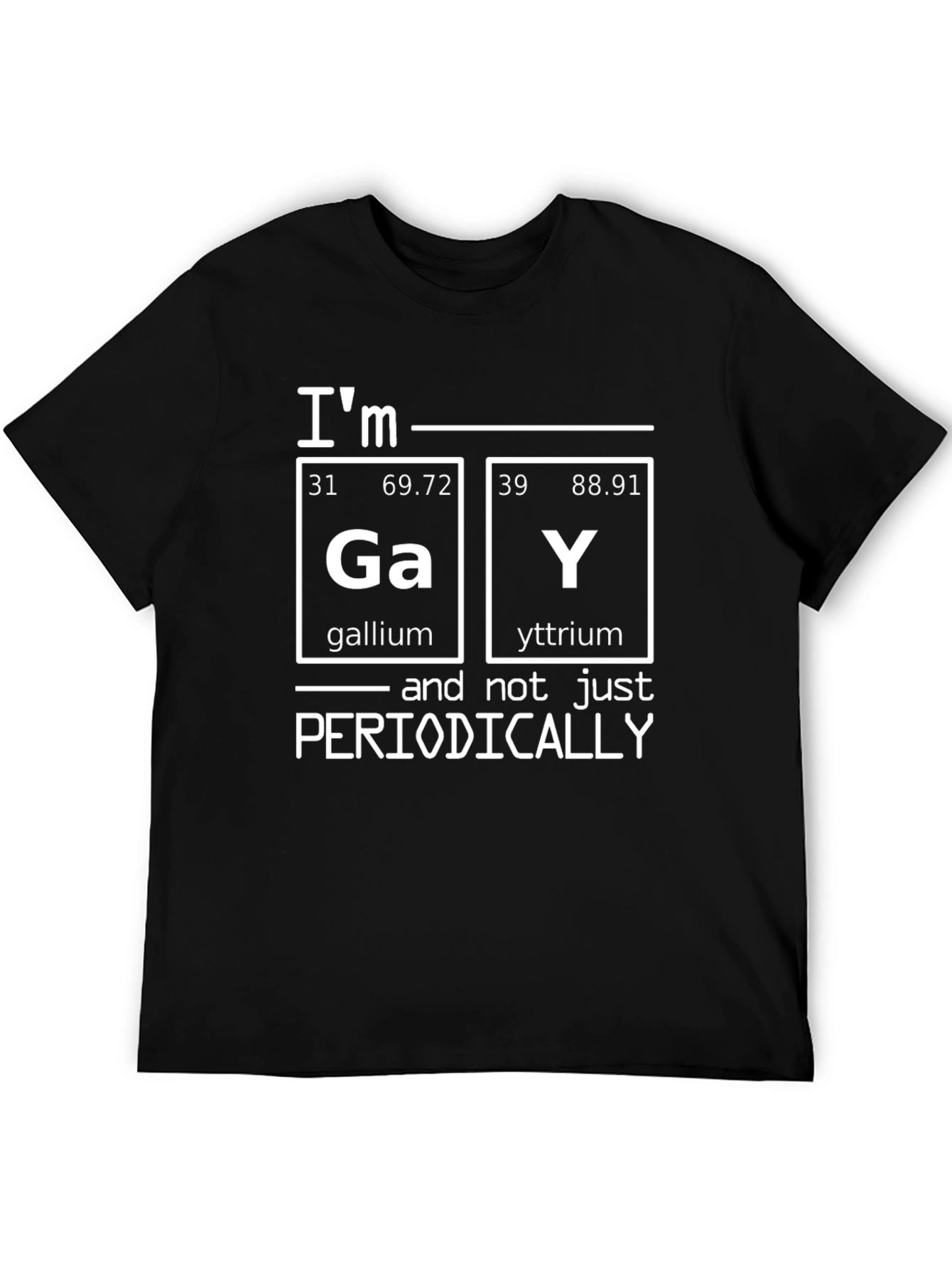 Funny Science Gay Pun T-Shirt - Gallium Yttrium Tee