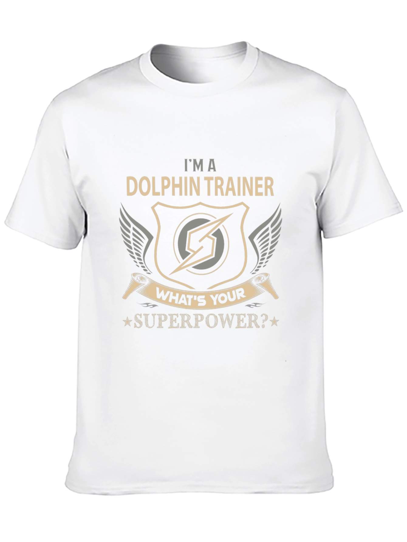 Dolphin Trainer Superpower T-Shirt - Novelty Gift