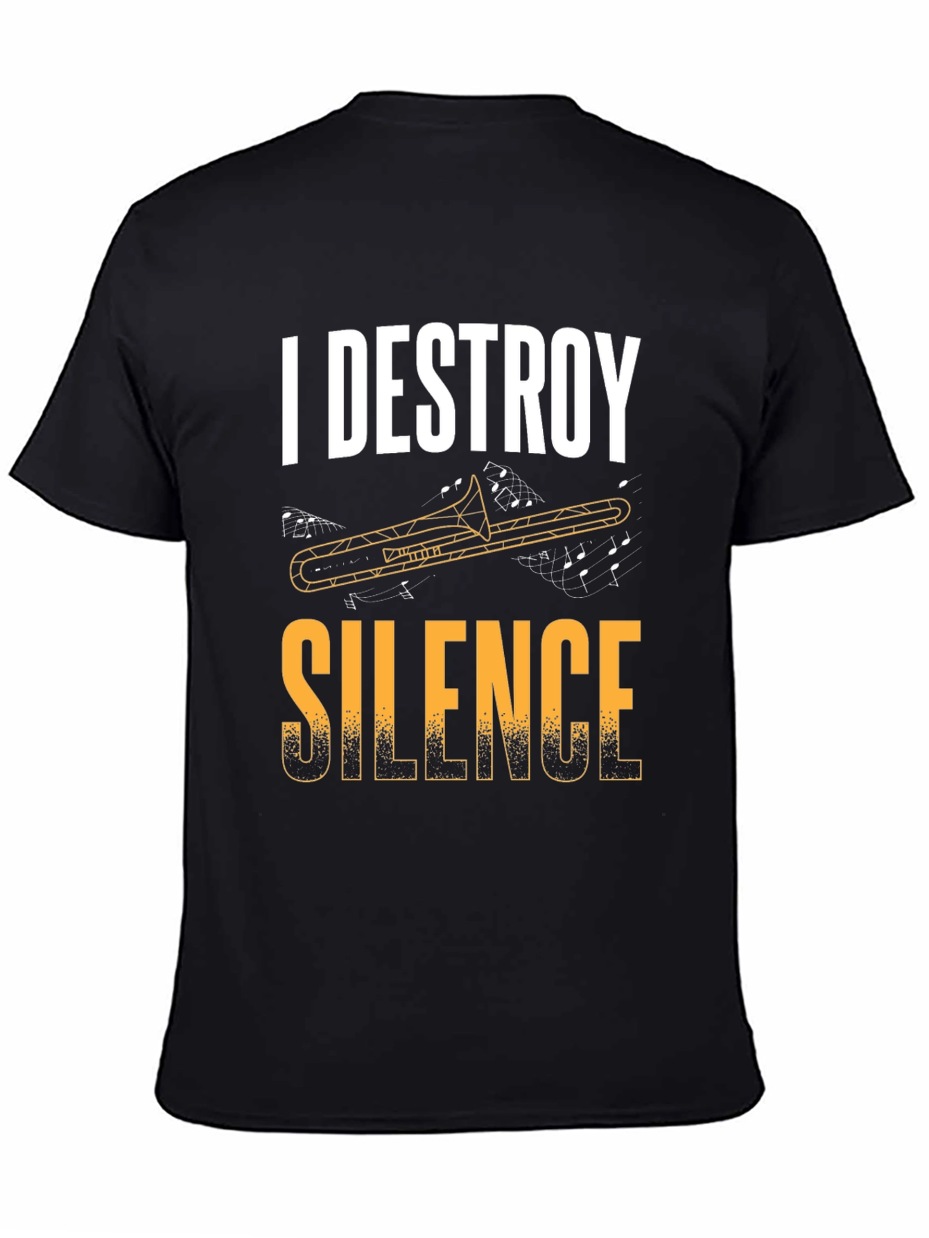 I Destroy Silence Trombone T-Shirt