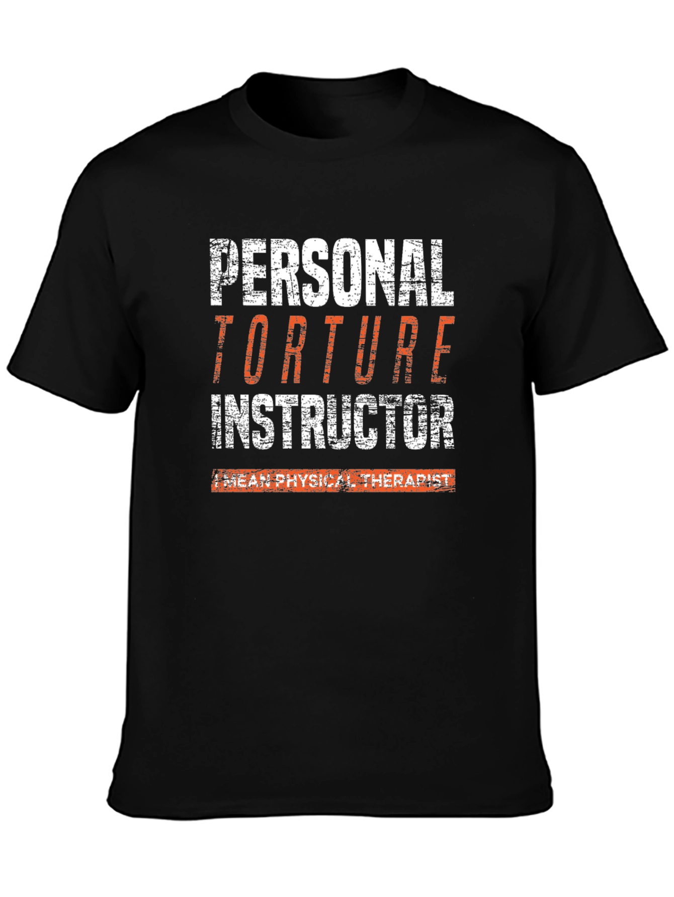 Personal Torture Instructor T-Shirt