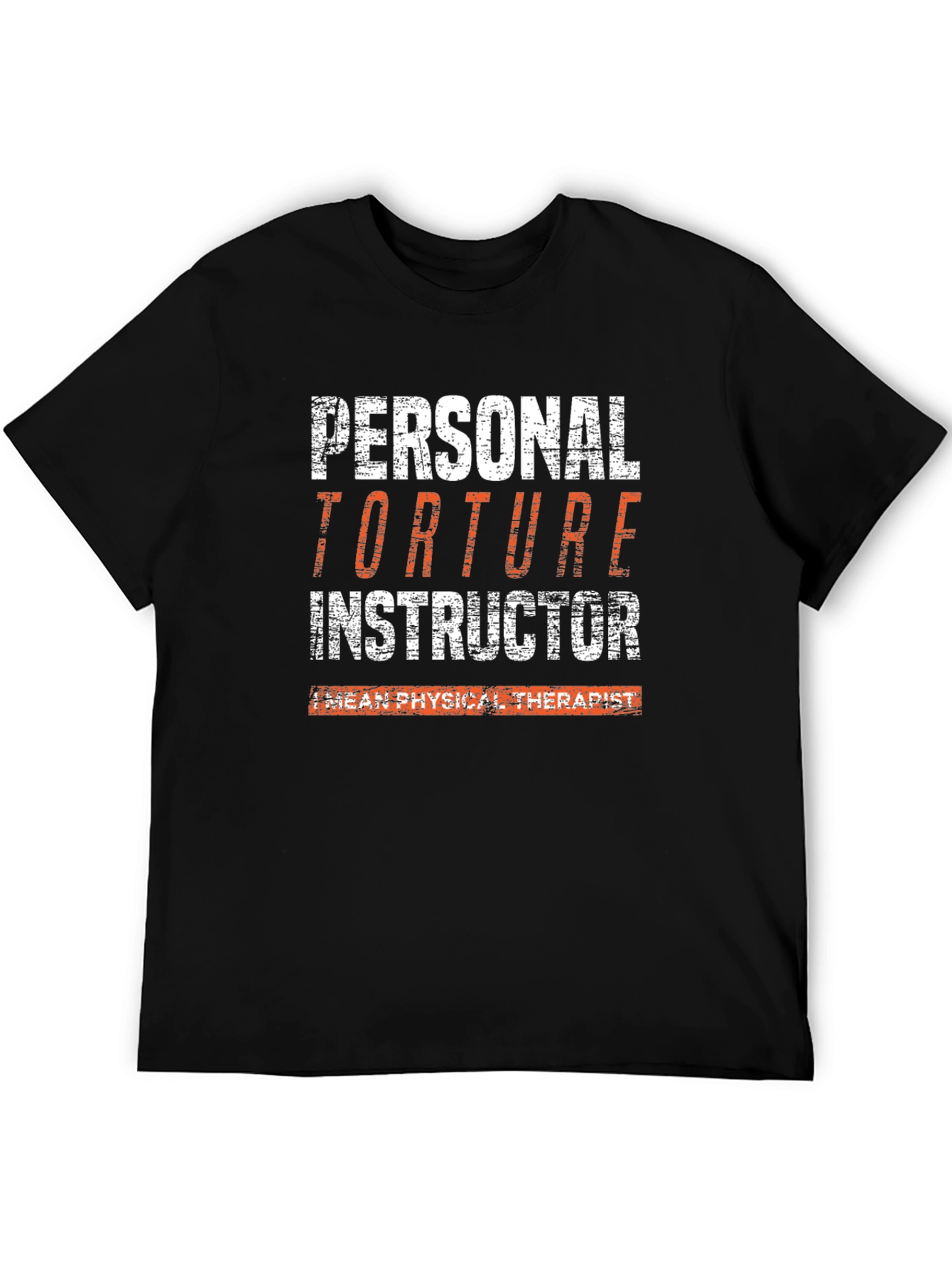Personal Torture Instructor T-Shirt