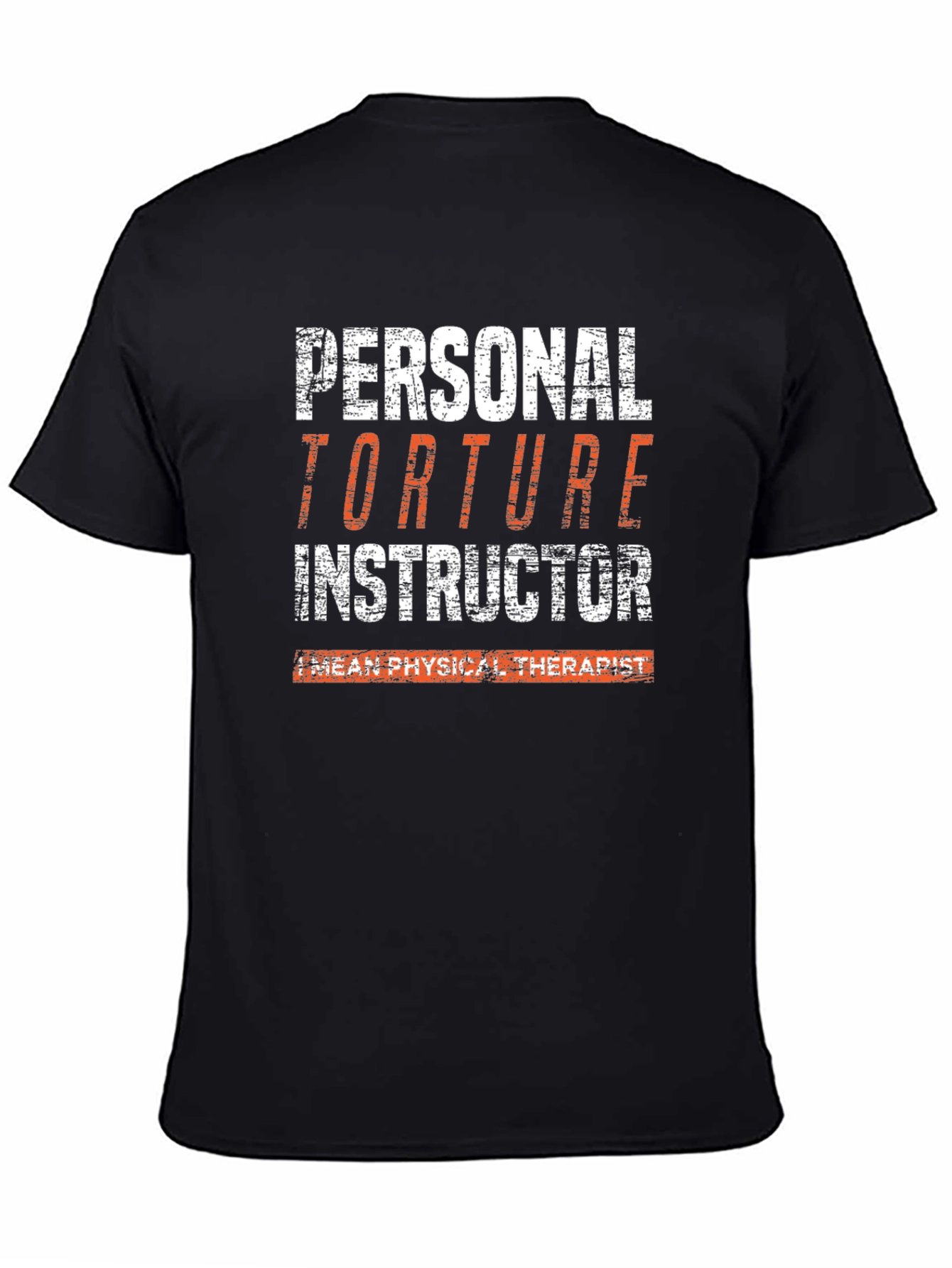 Personal Torture Instructor T-Shirt